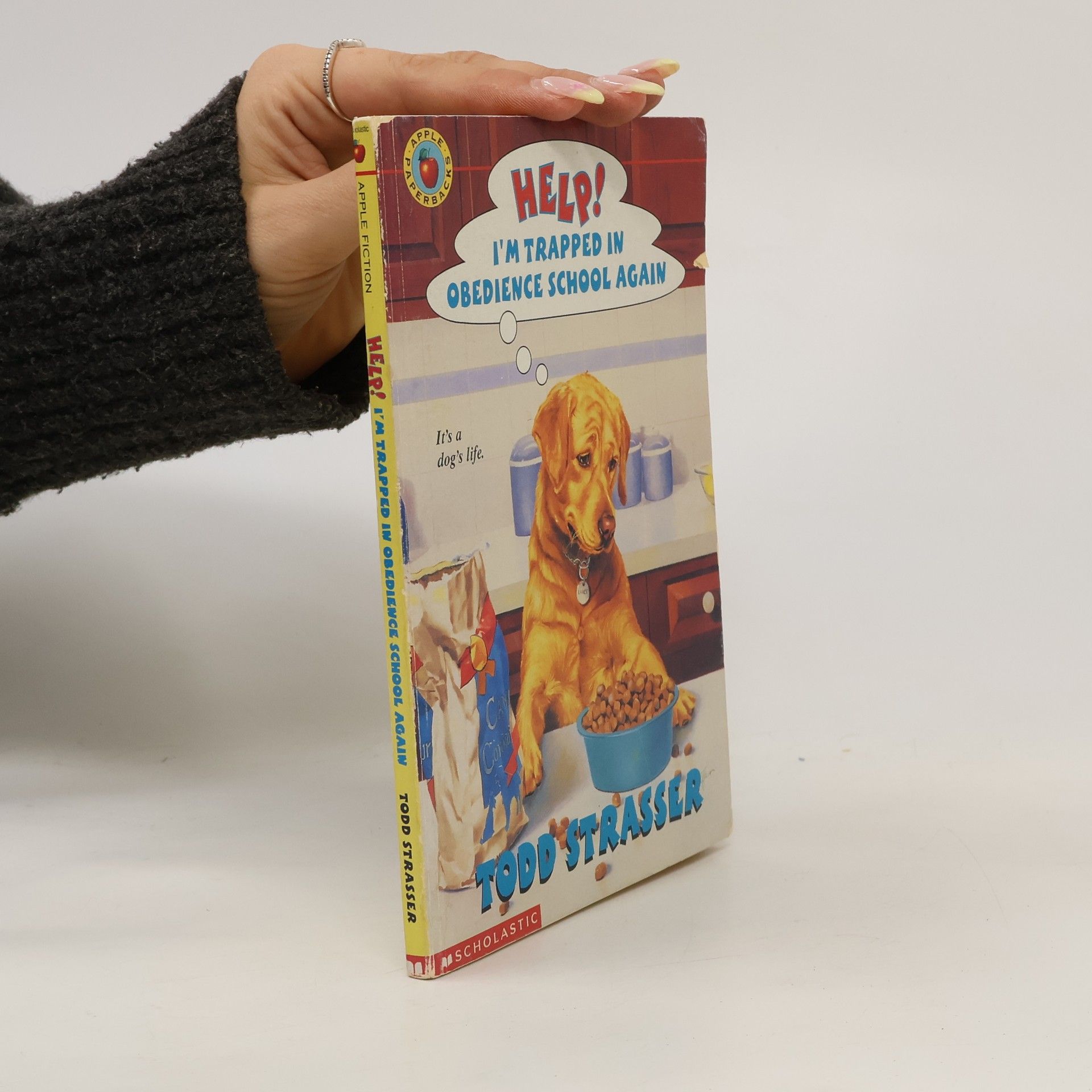 Todd Strasser Help, I'm Trapped: Help! I'm Trapped in Obedience School Again