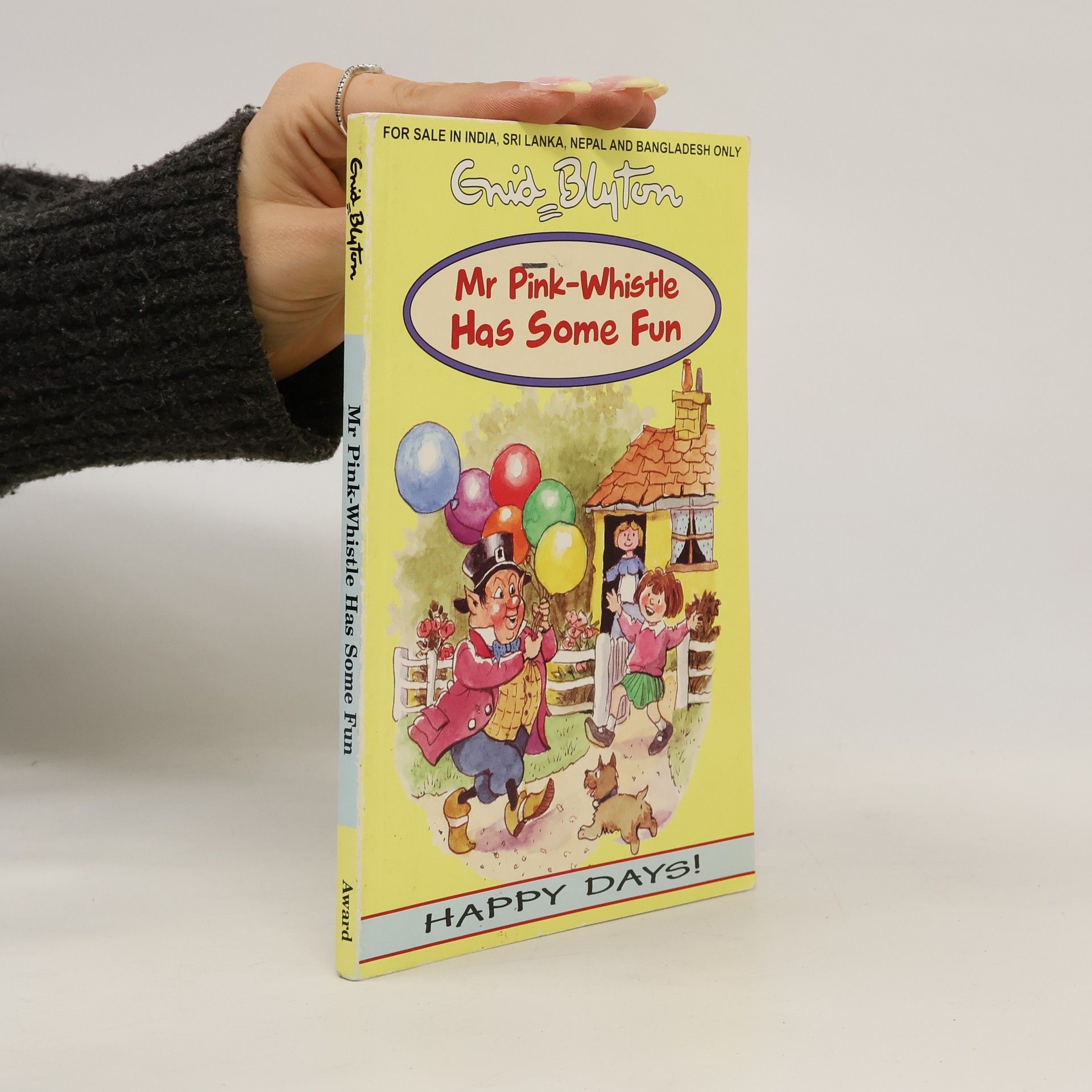 Enid Blyton Mr Pink-Whistle Has Some Fun