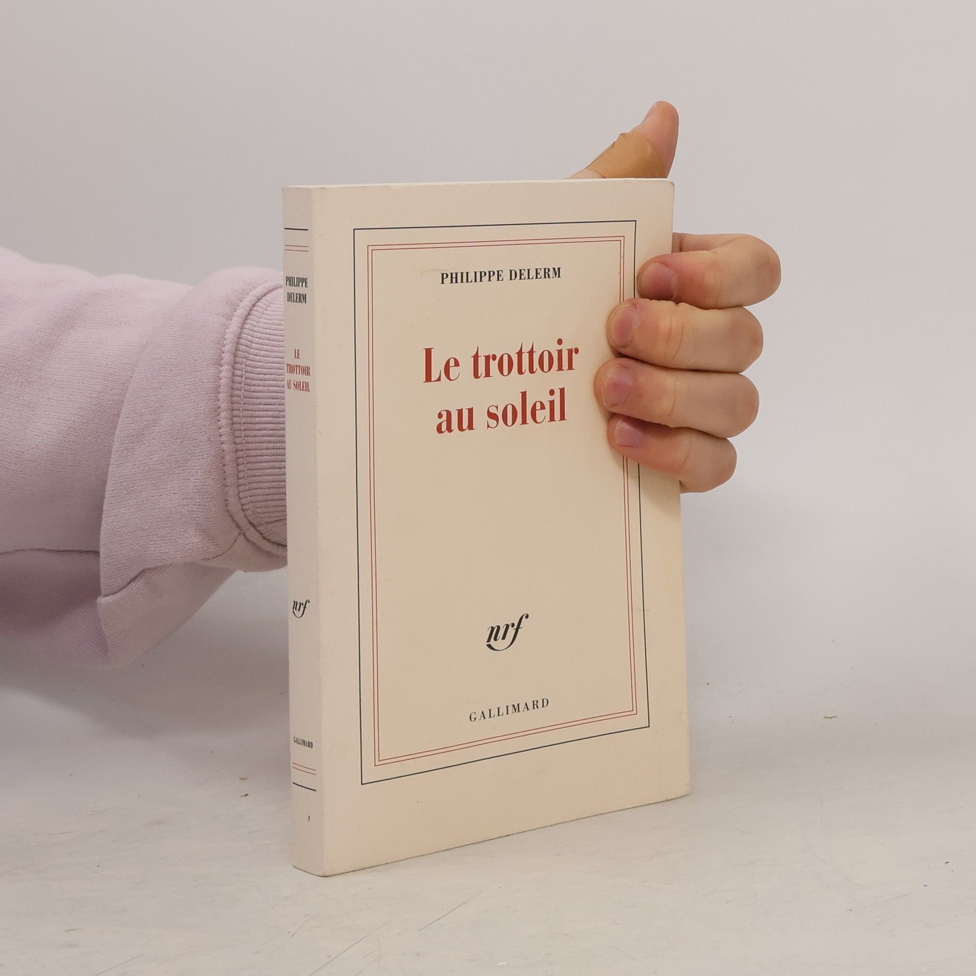 Philippe Delerm Le trottoir au soleil
