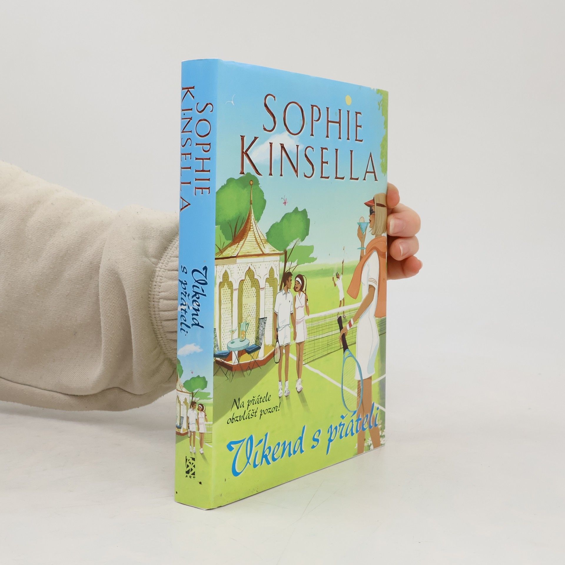 Sophie Kinsella Víkend s přáteli