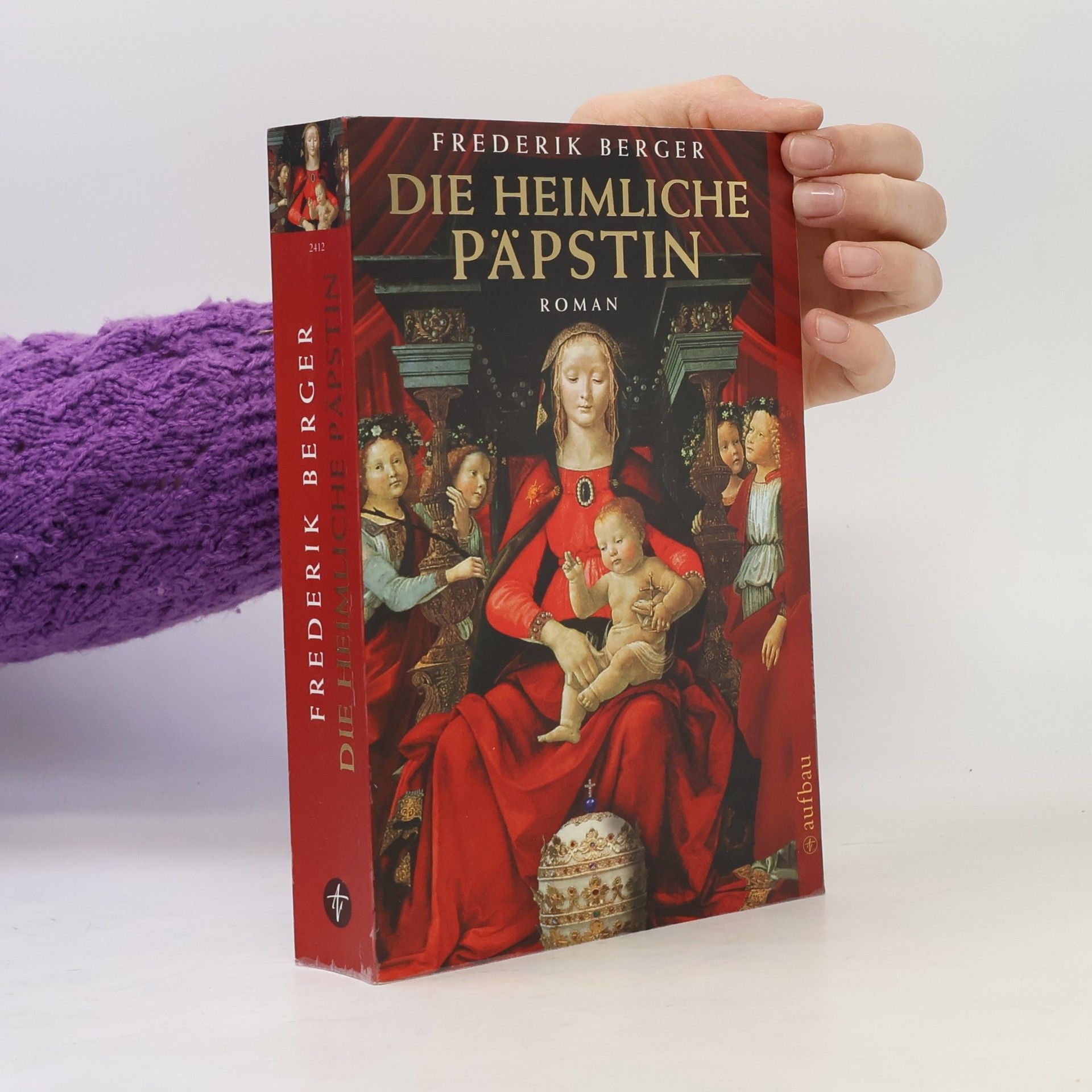 Frederik Berger Die heimliche Päpstin