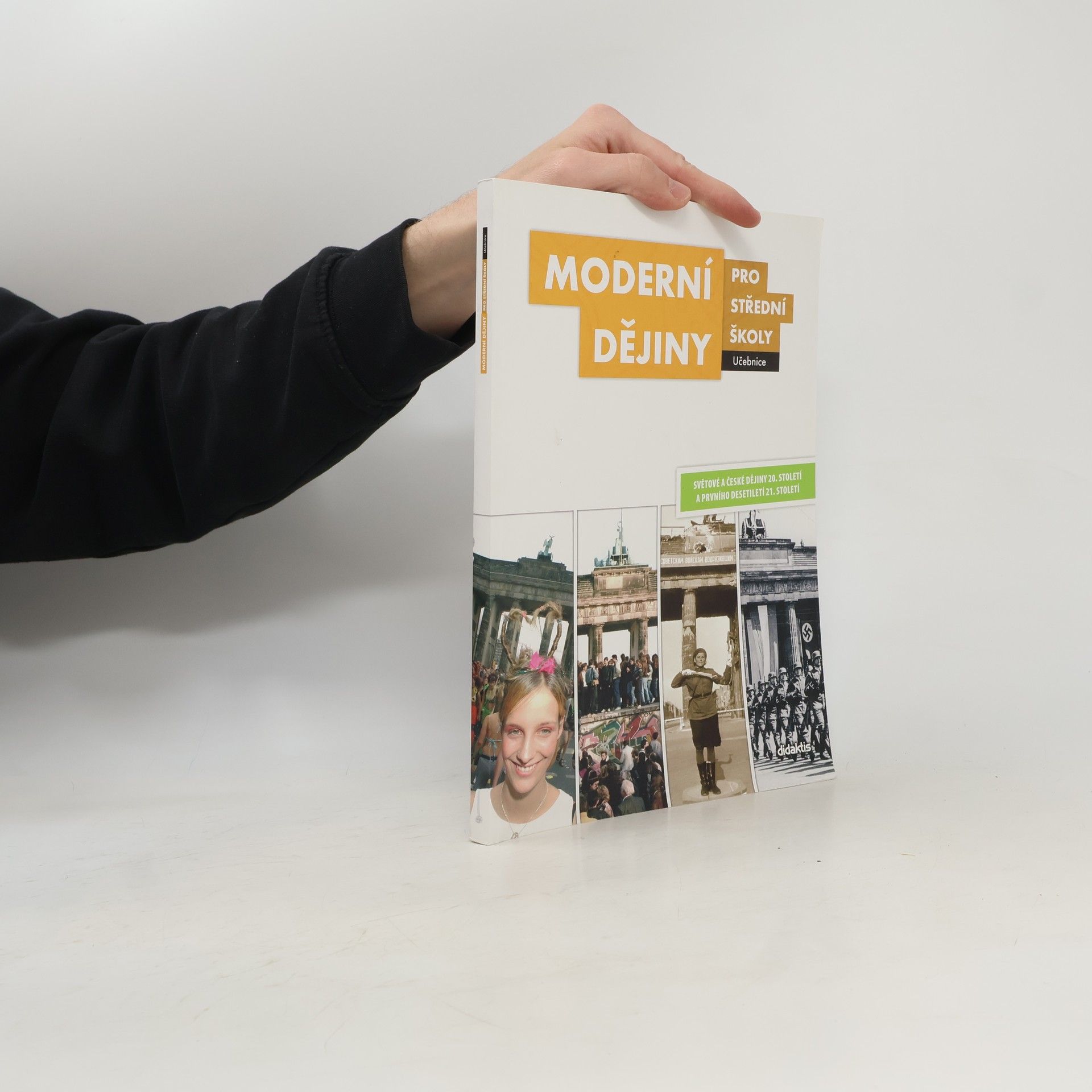 Moderní dějiny pro střední školy: Světové a české dějiny 20. století a prvního desetiletí 21. století