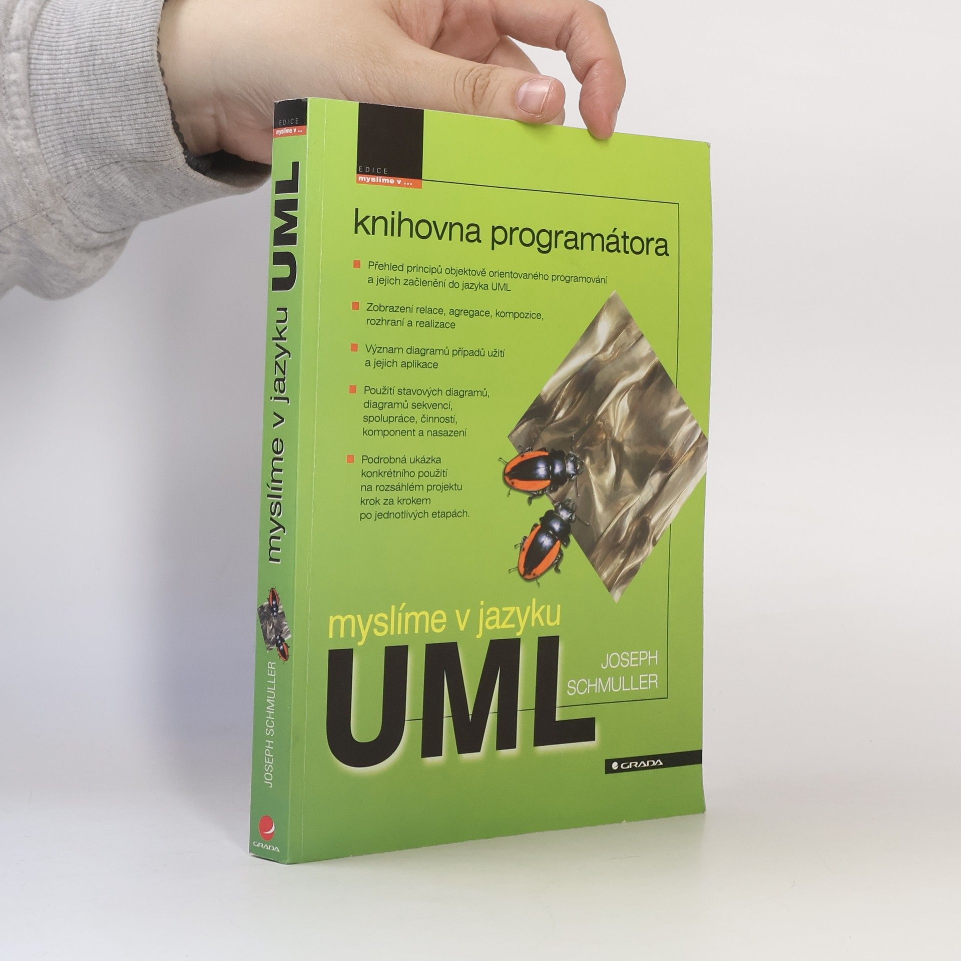 Joseph Schmuller Myslíme v jazyku UML : knihovna programátora