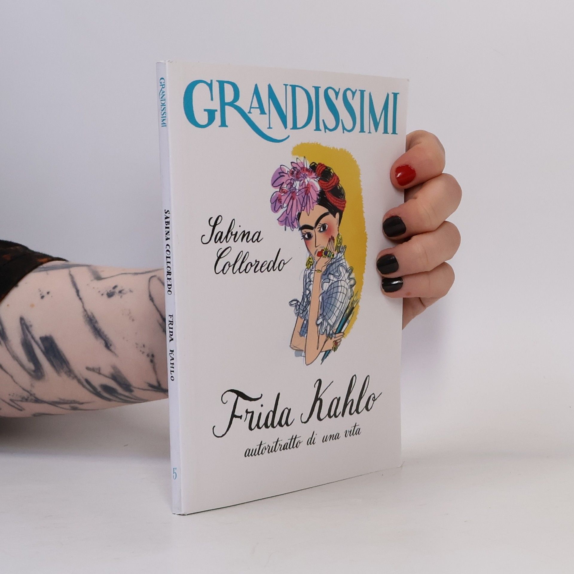 Kolektiv autorů Grandissimi 5. Frida Kahlo: Autoritratto di una vita