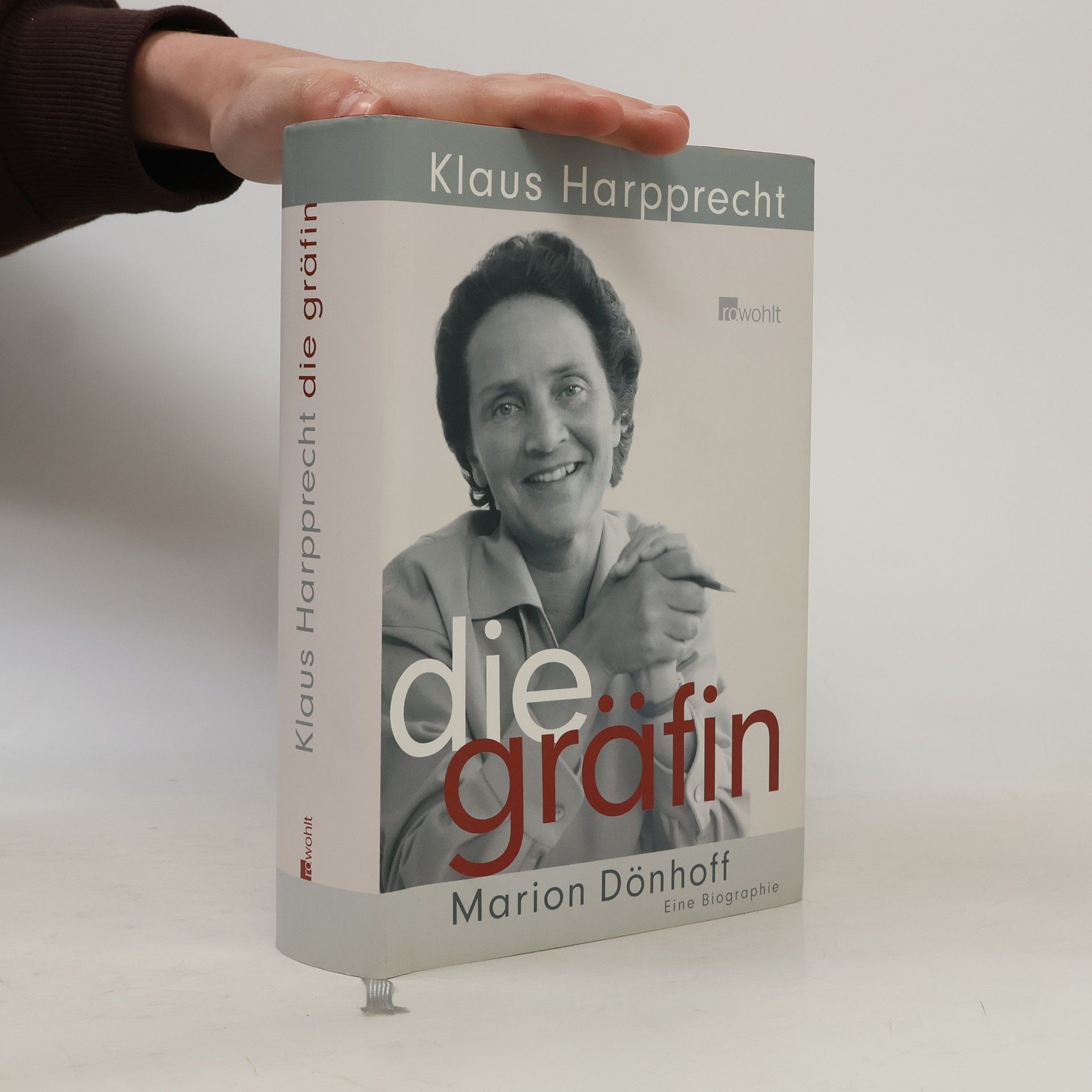 Klaus Harpprecht Die Gräfin Marion Dönhoff