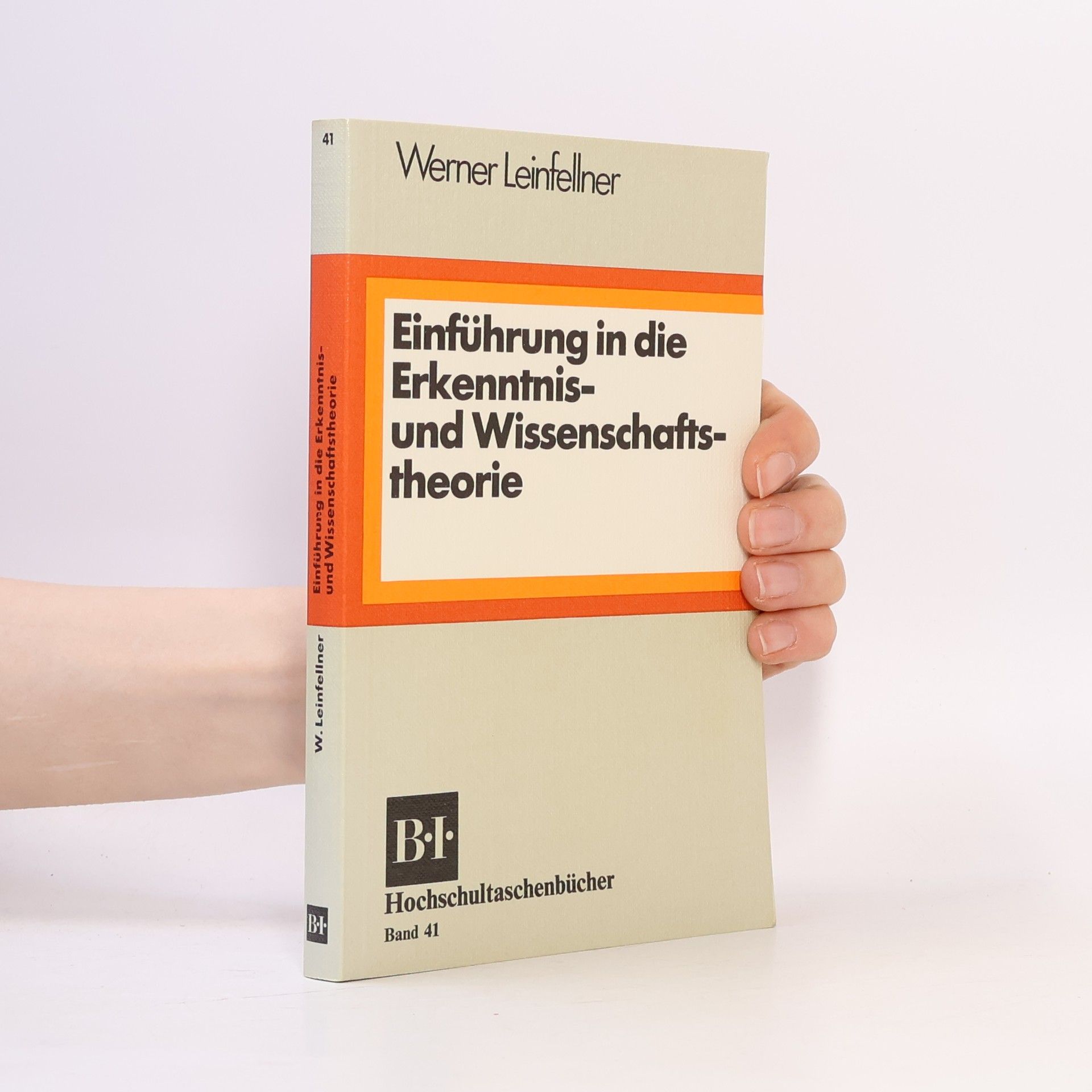 Werner Leinfellner Einführung in die Erkenntnis- und Wissenschaftstheorie