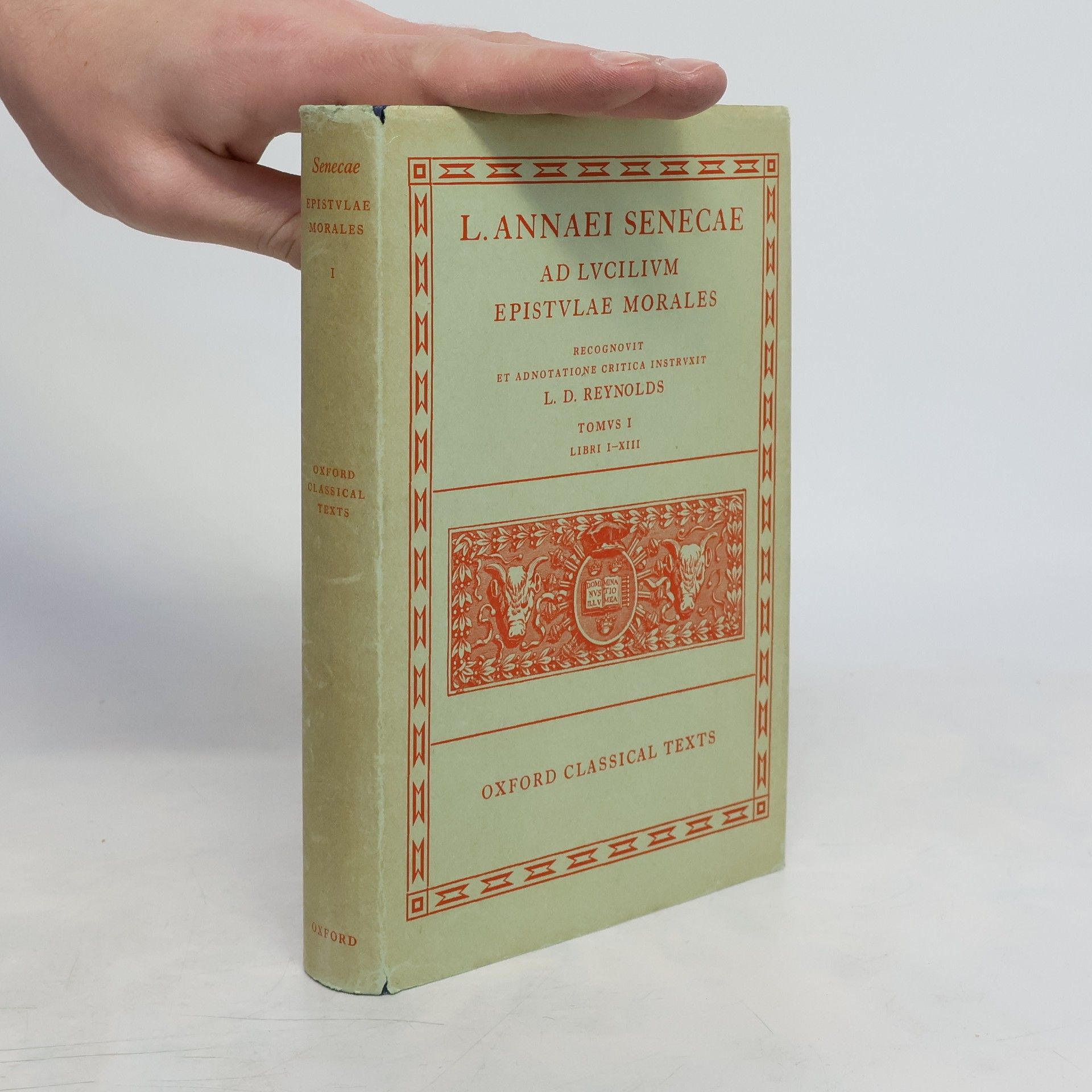 D. L. Reynolds L. Annecae Ad Lvcilivm epistvlae morales