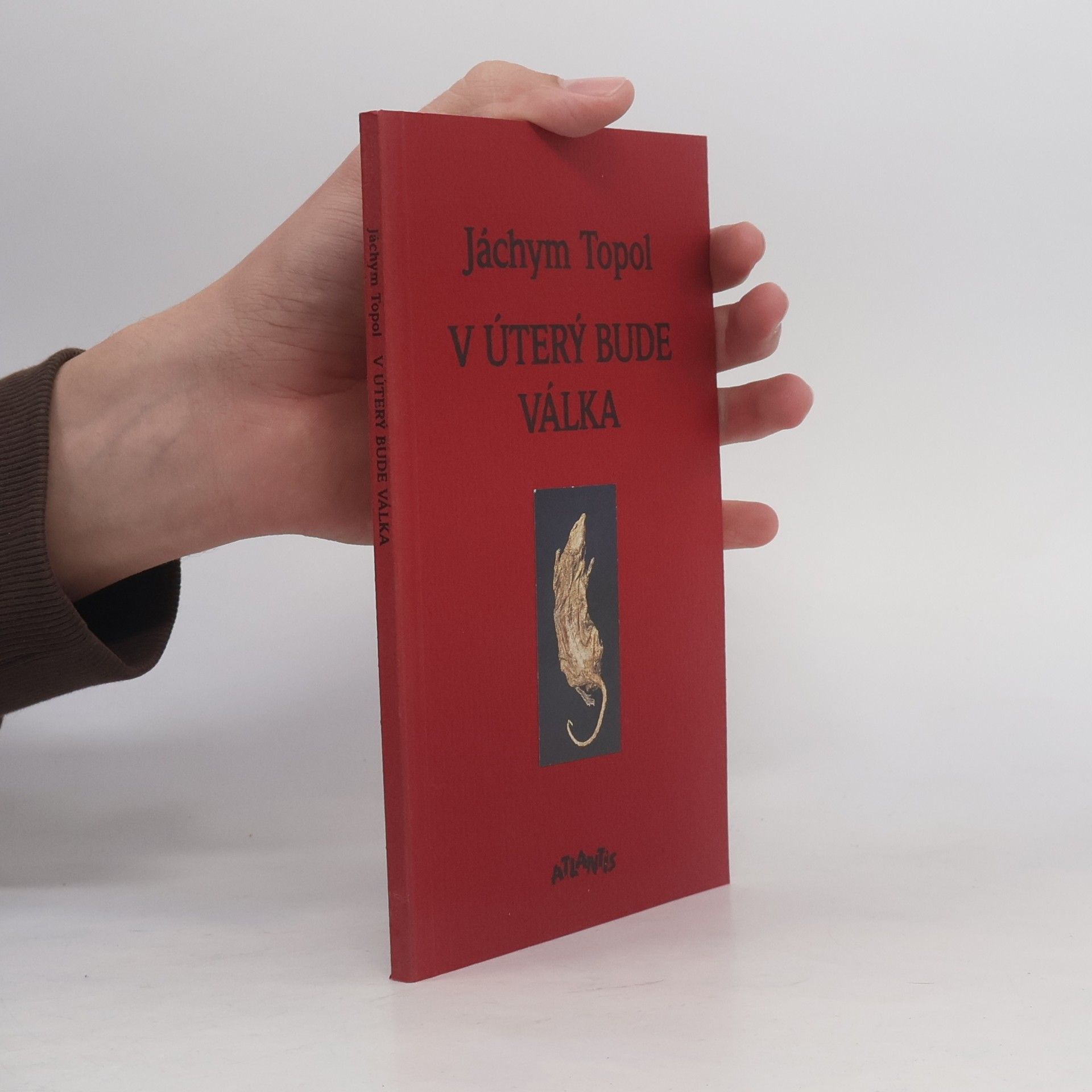 Jáchym Topol V úterý bude válka