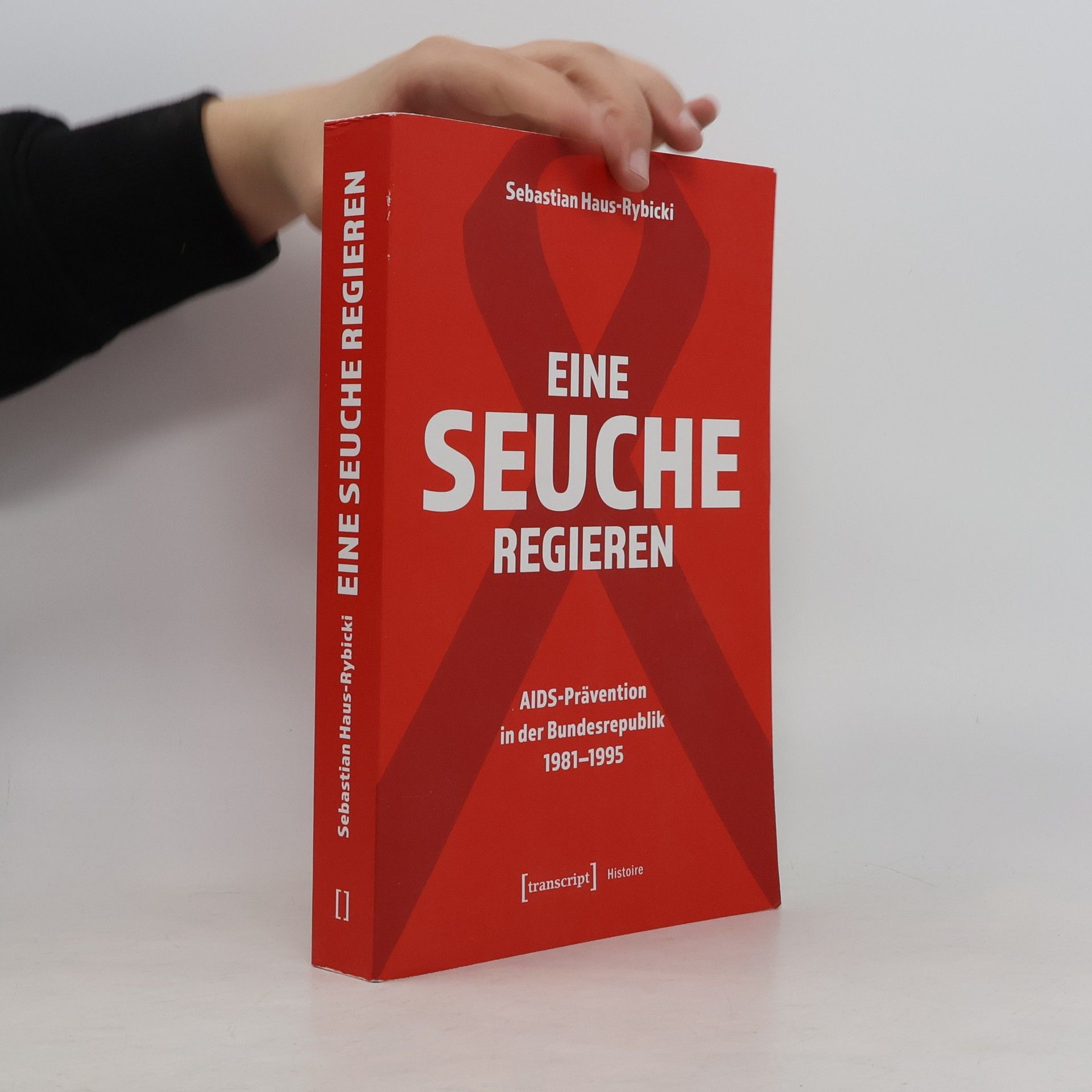 Sebastian Haus-Rybicki Eine Seuche regieren