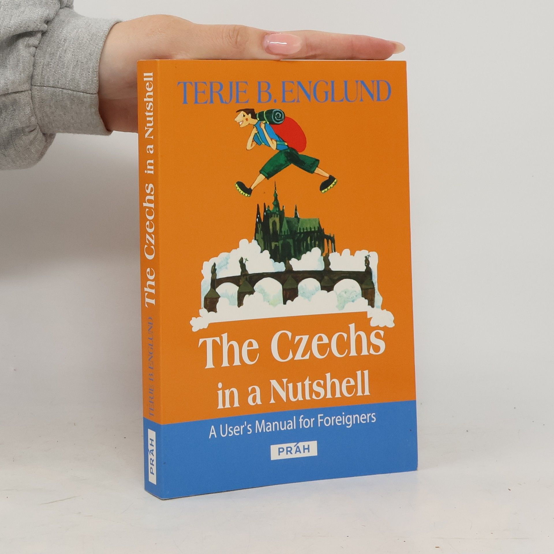 Terje B. Englund The Czechs in a nutshell