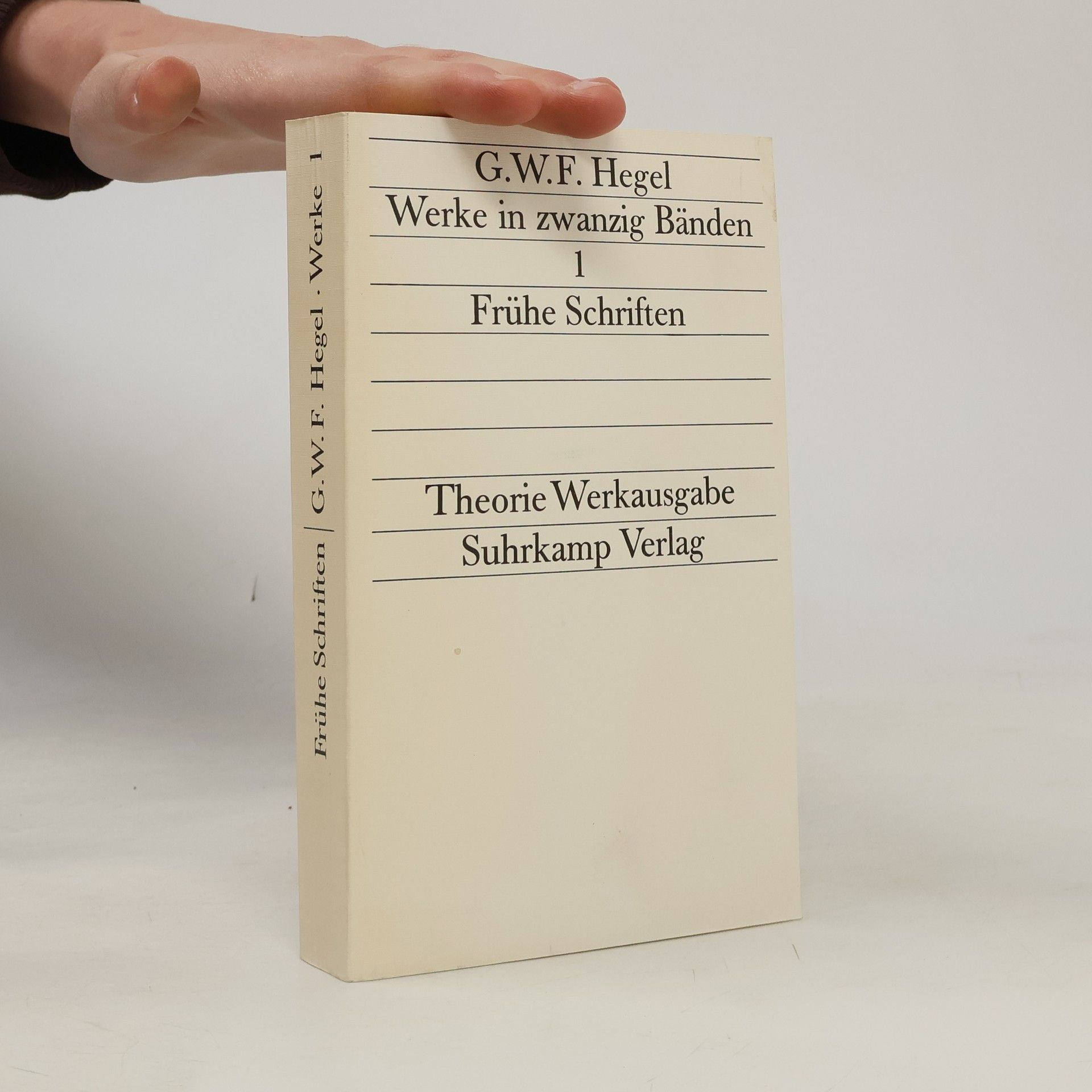 Georg Wilhelm Friedrich Hegel Werke in zwanzig Bänden 1