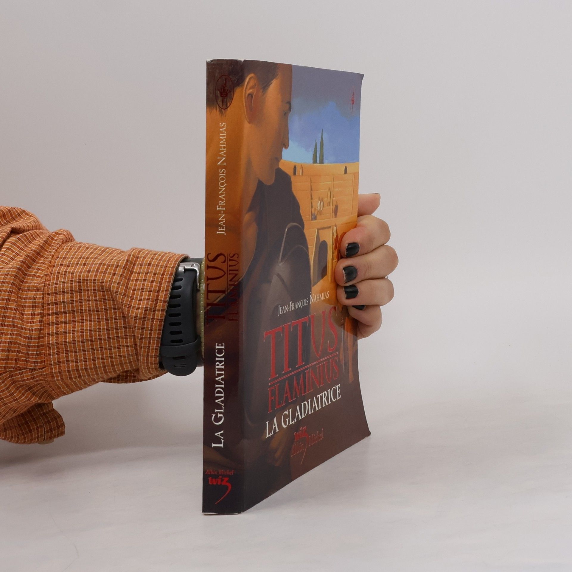 Titus Flaminius 2. La Gladiatrice