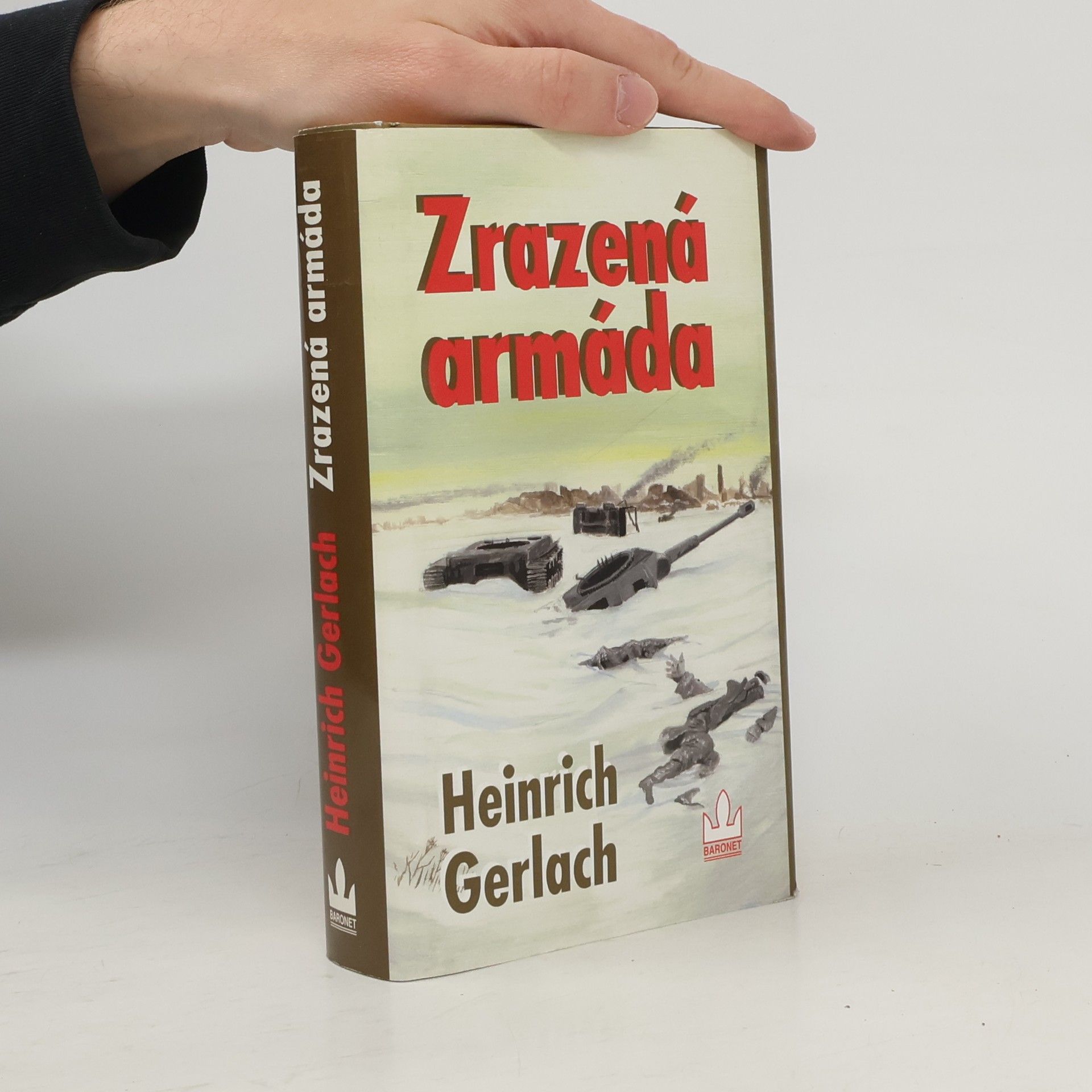 Heinrich Gerlach Zrazená armáda