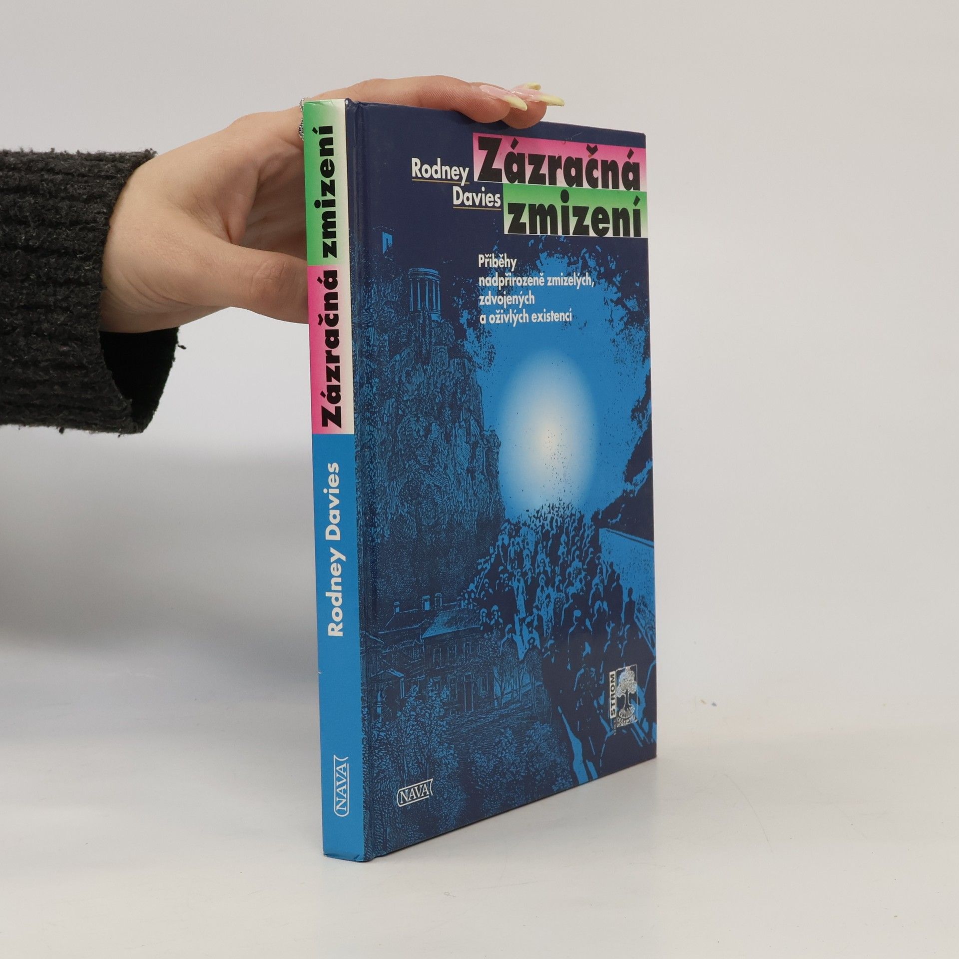 Rodney Davies Zázračná zmizení