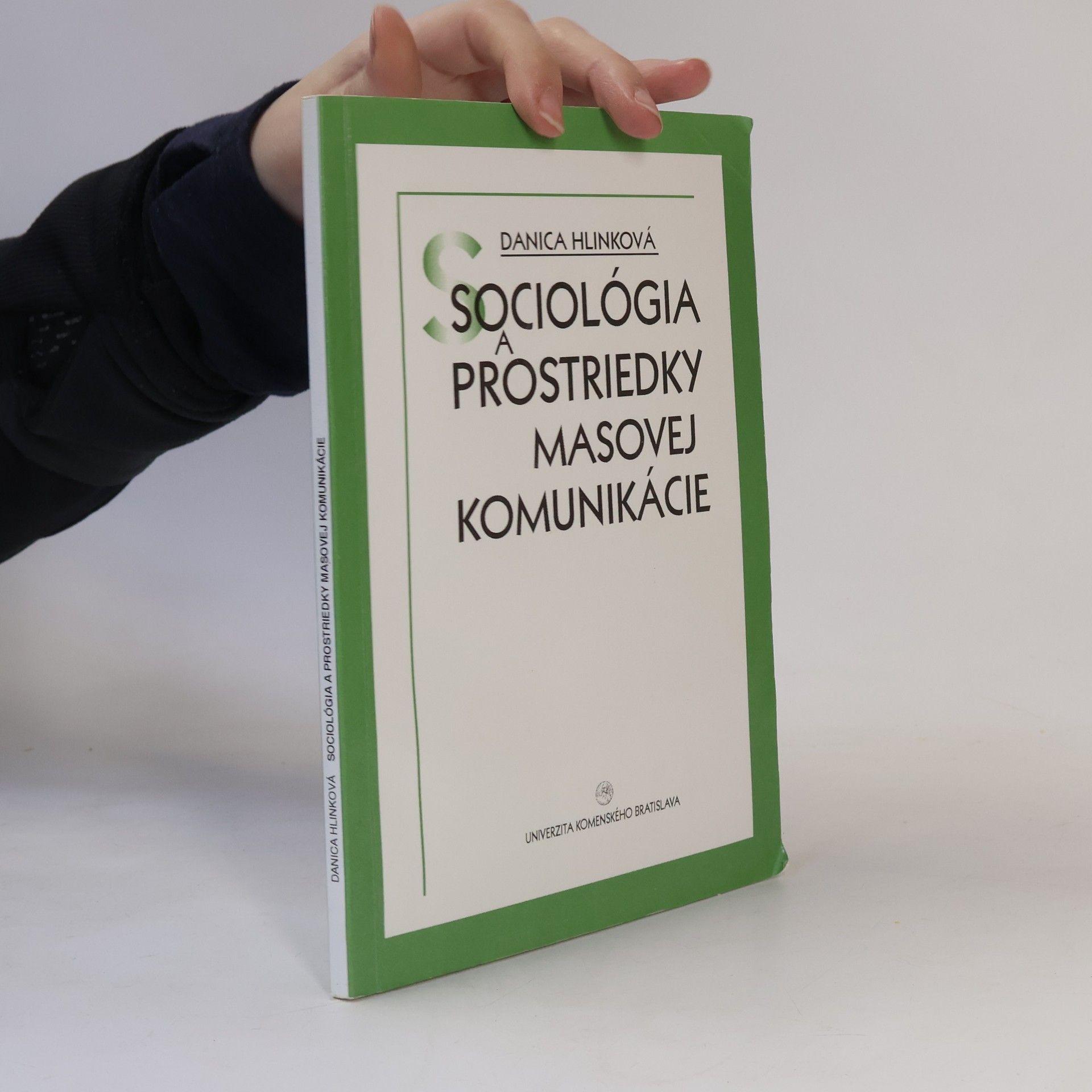 Danica Hlinková Sociológia a prostriedky masovej komunikácie