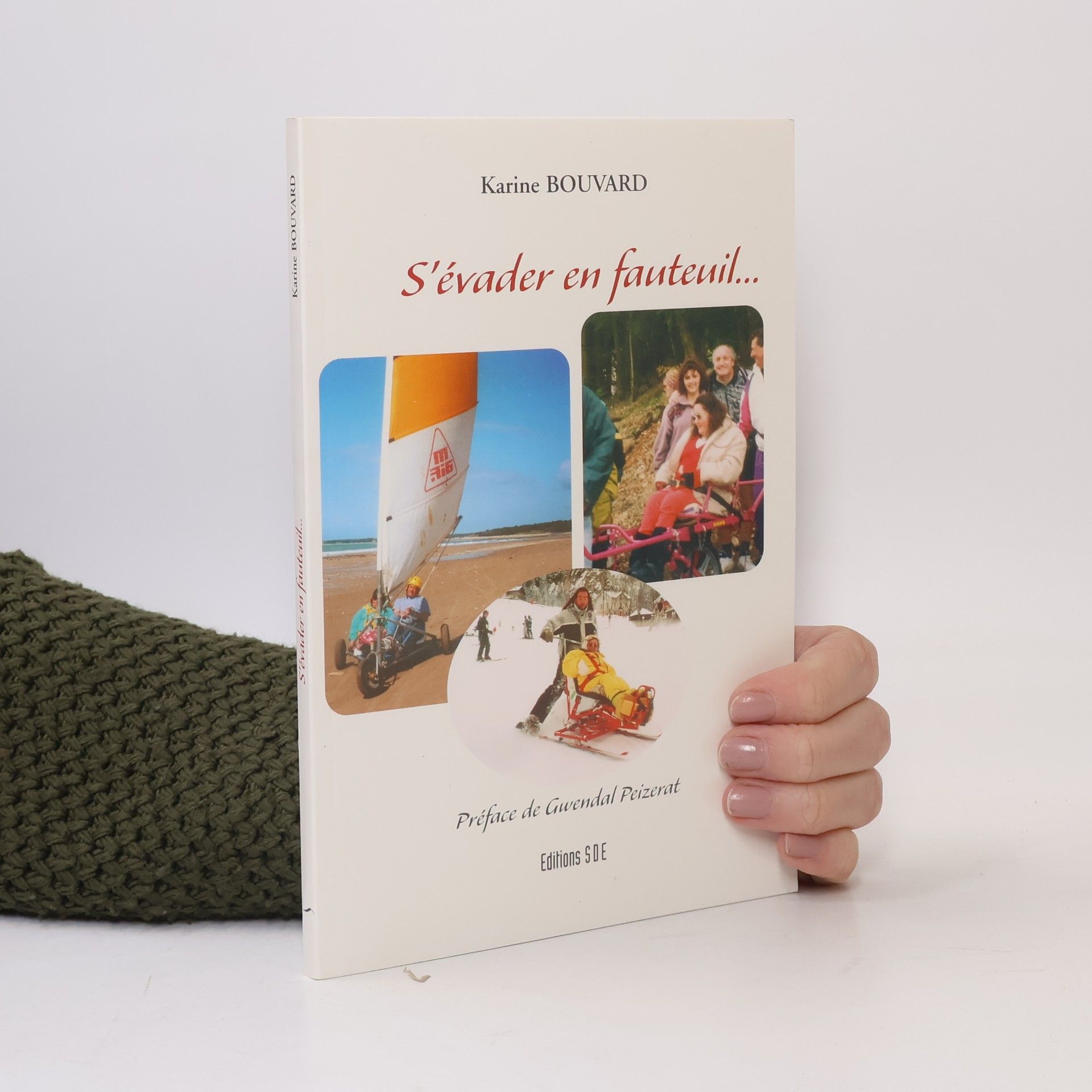 Gwendal Peizerat S'évader en fauteuil