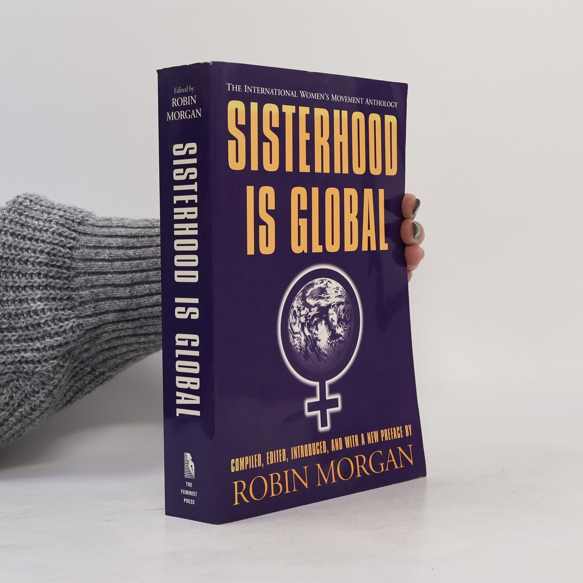 Robin Morgan Sisterhood is Global