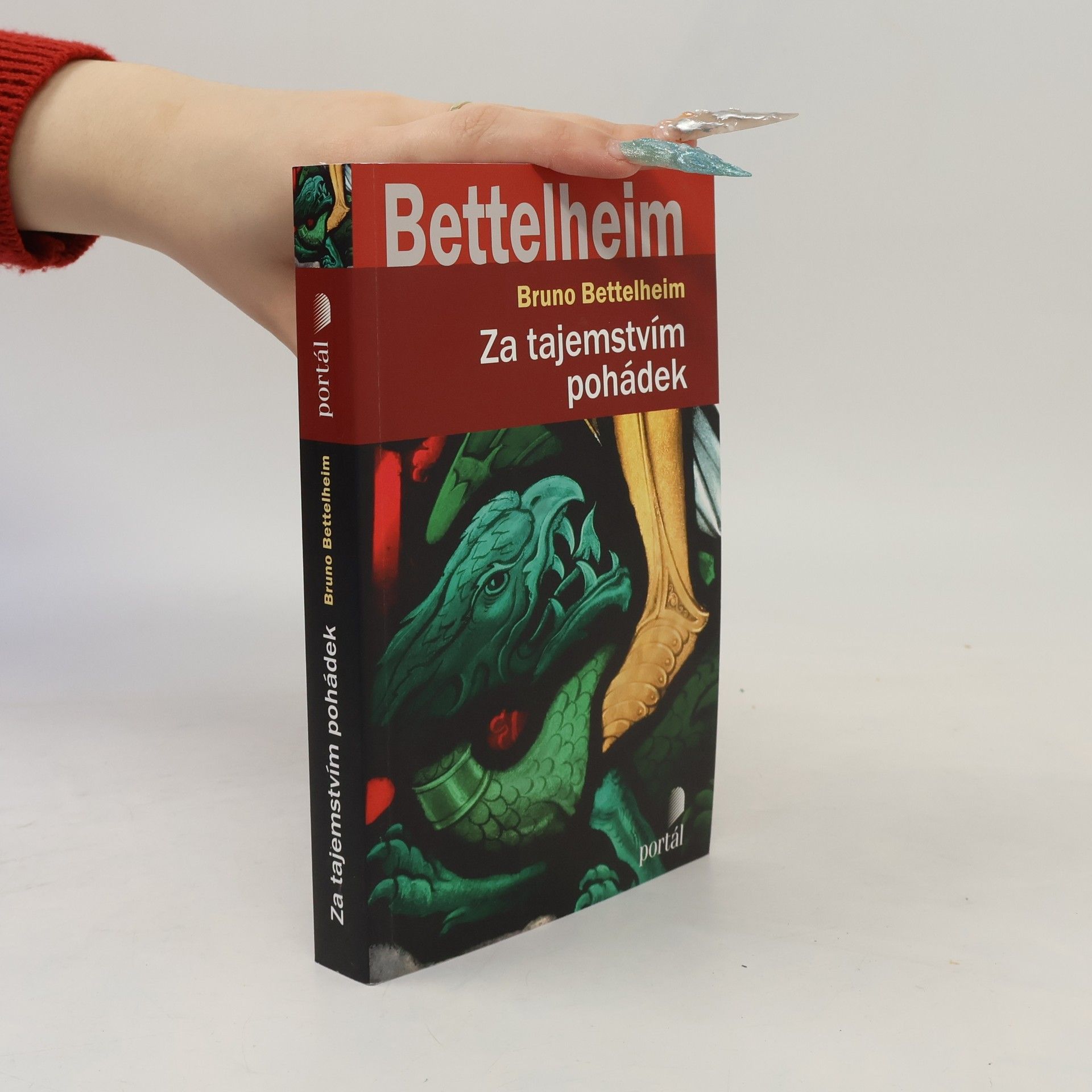 Bruno Bettelheim Za tajemstvím pohádek