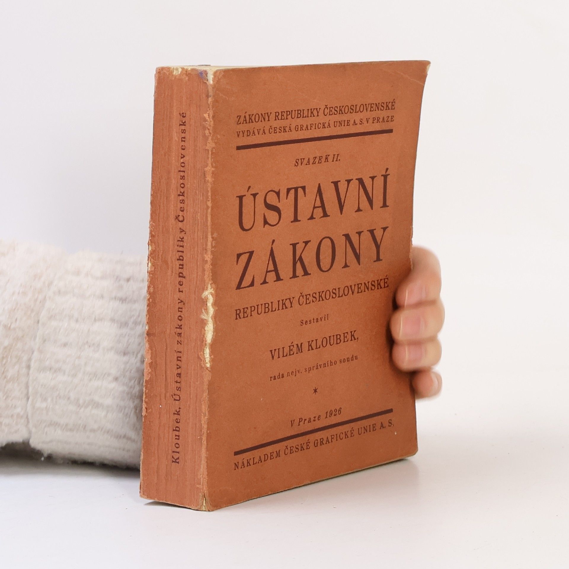 Vilém Kloubek Ústavní zákony republiky Československé