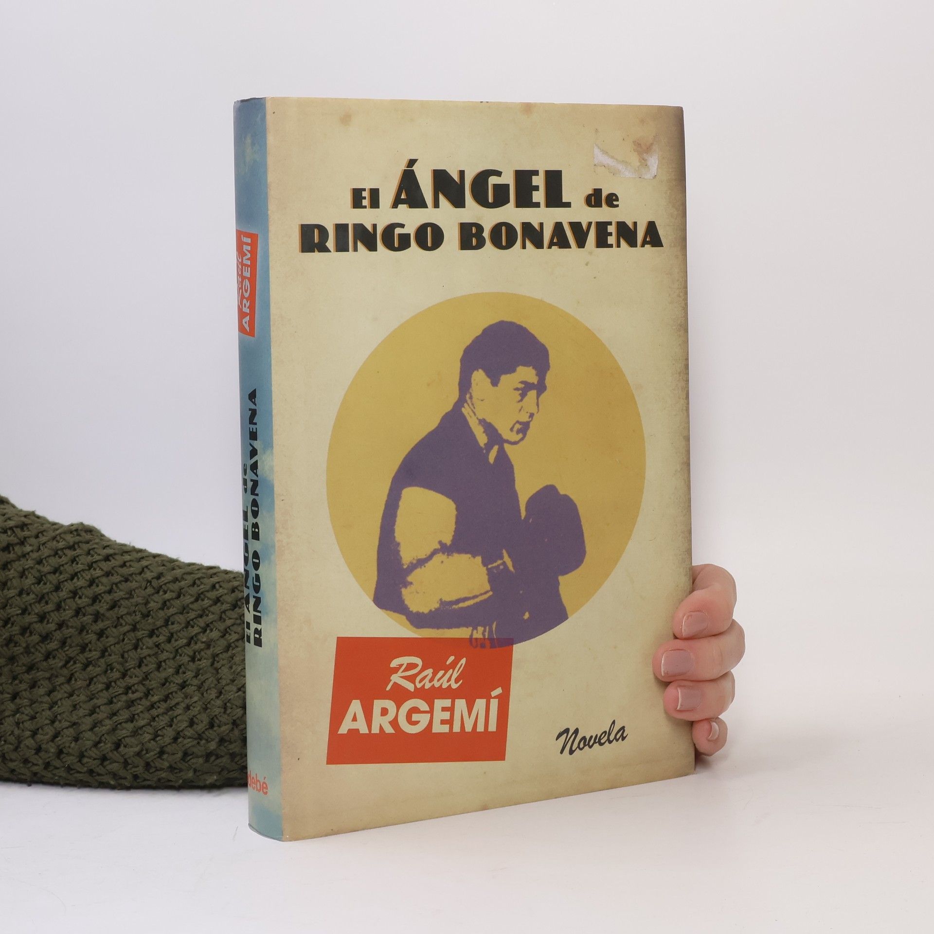 Raúl Argemí El Ángel de Ringo Bonavena