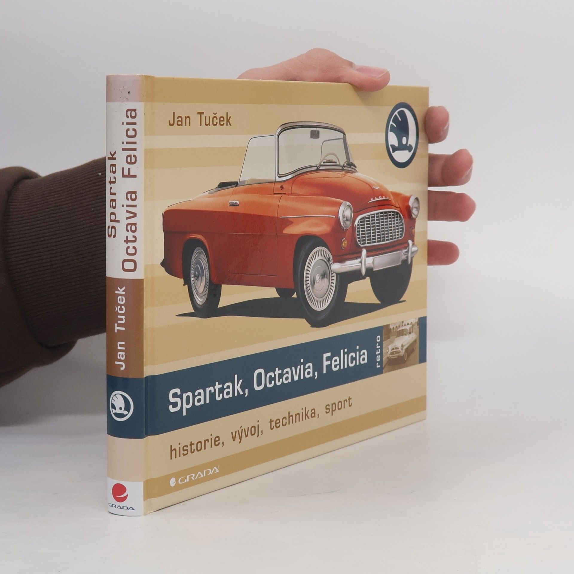 Jan Tuček Spartak, Octavia, Felicia : historie, vývoj, technika, sport