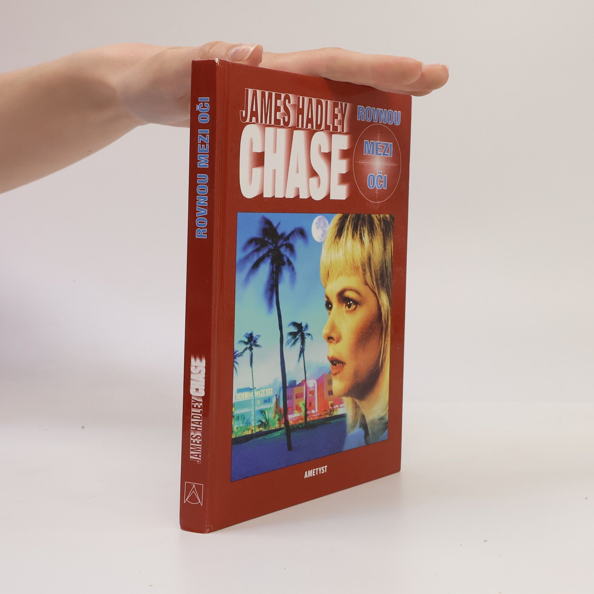 James Hadley Chase Rovnou mezi oči