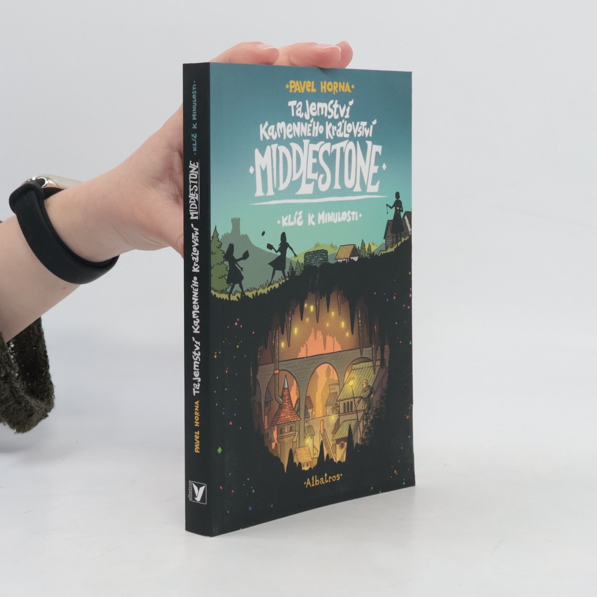 Pavel Horna Tajemství kamenného království Middlestone. Klíč k minulosti