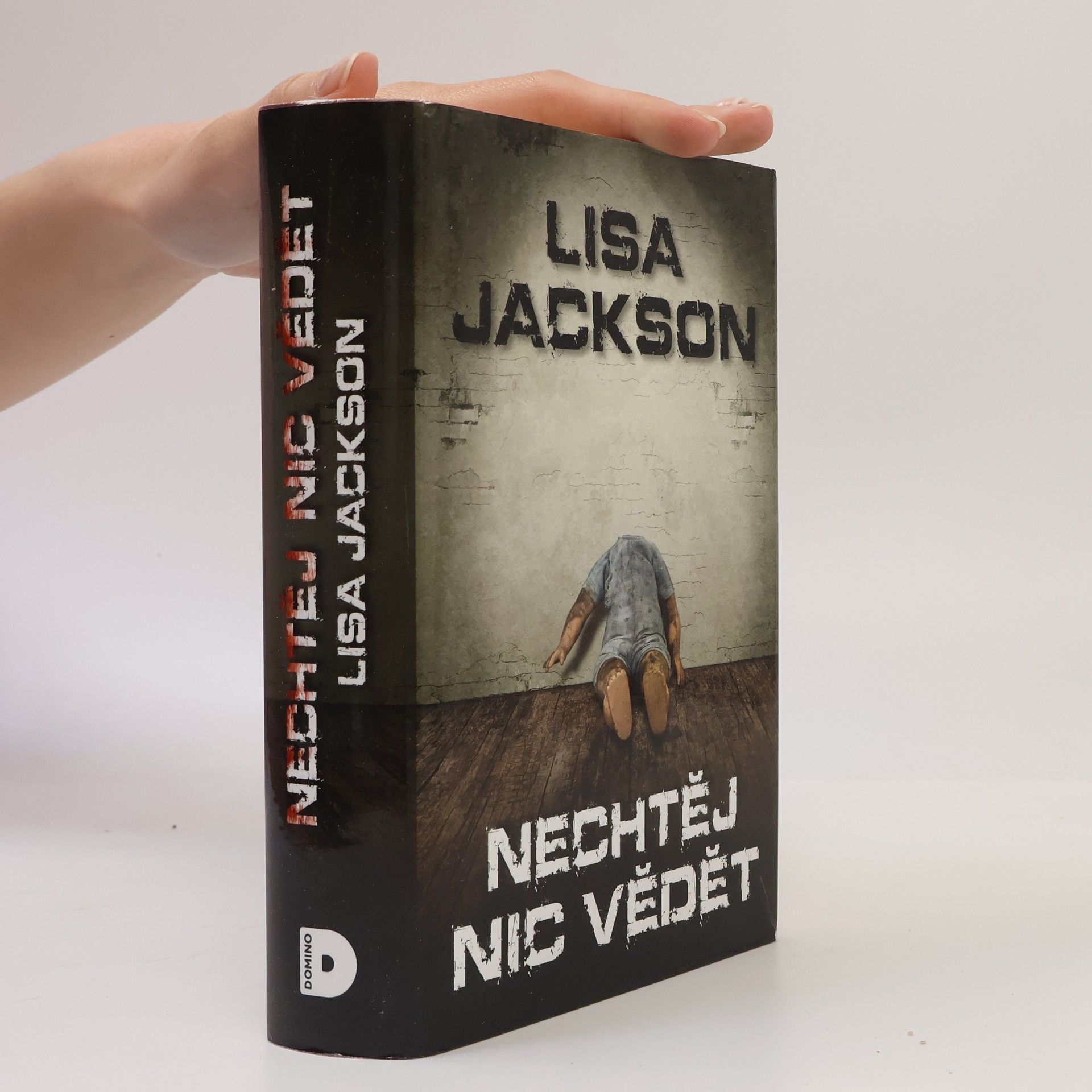 Lisa Jackson Nechtěj nic vědět