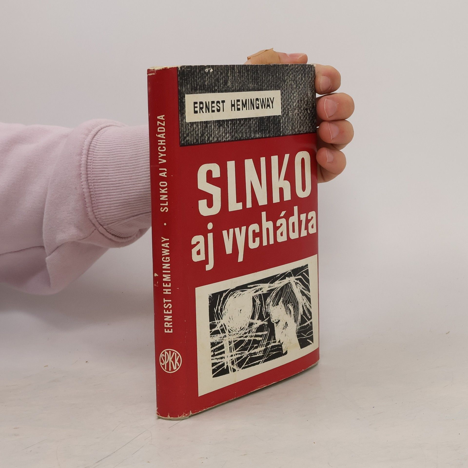Ernest Hemingway Slnko aj vychádza