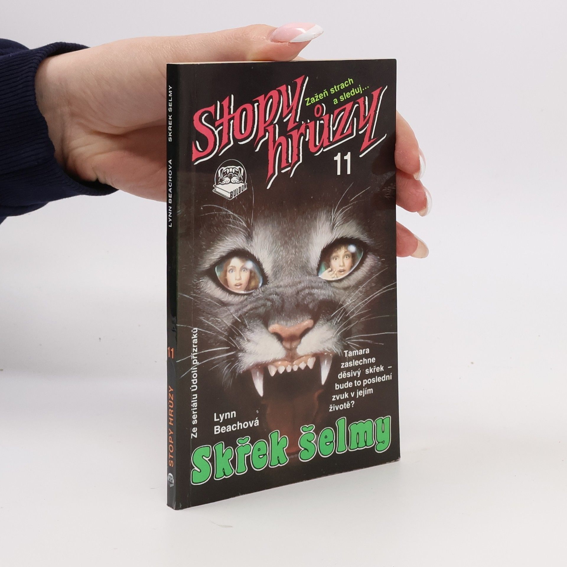 Kathryn Lance Stopy hrůzy11: Skřek šelmy