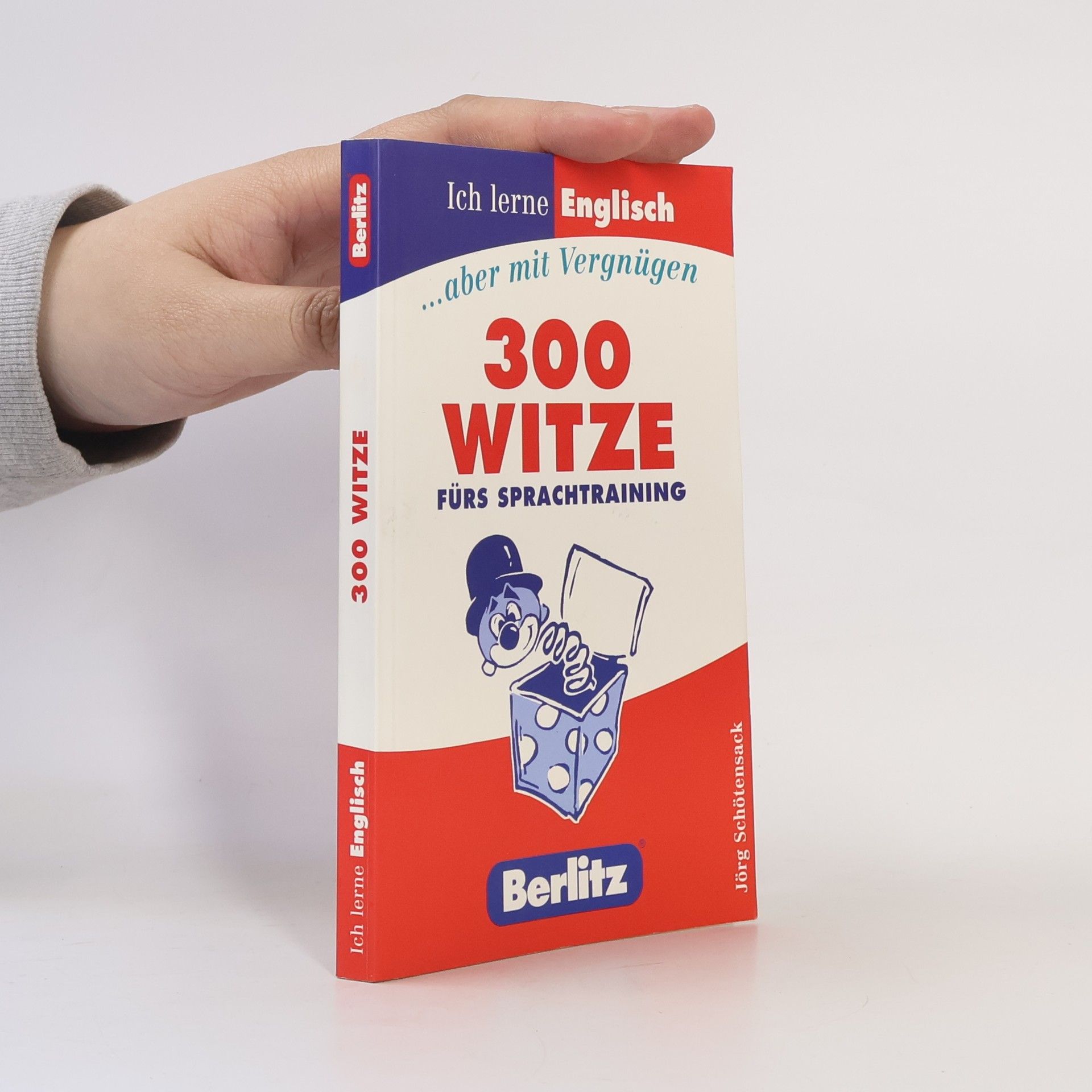 Jörg-Steffen Schötensack 300 Witze fürs Sprachtraining