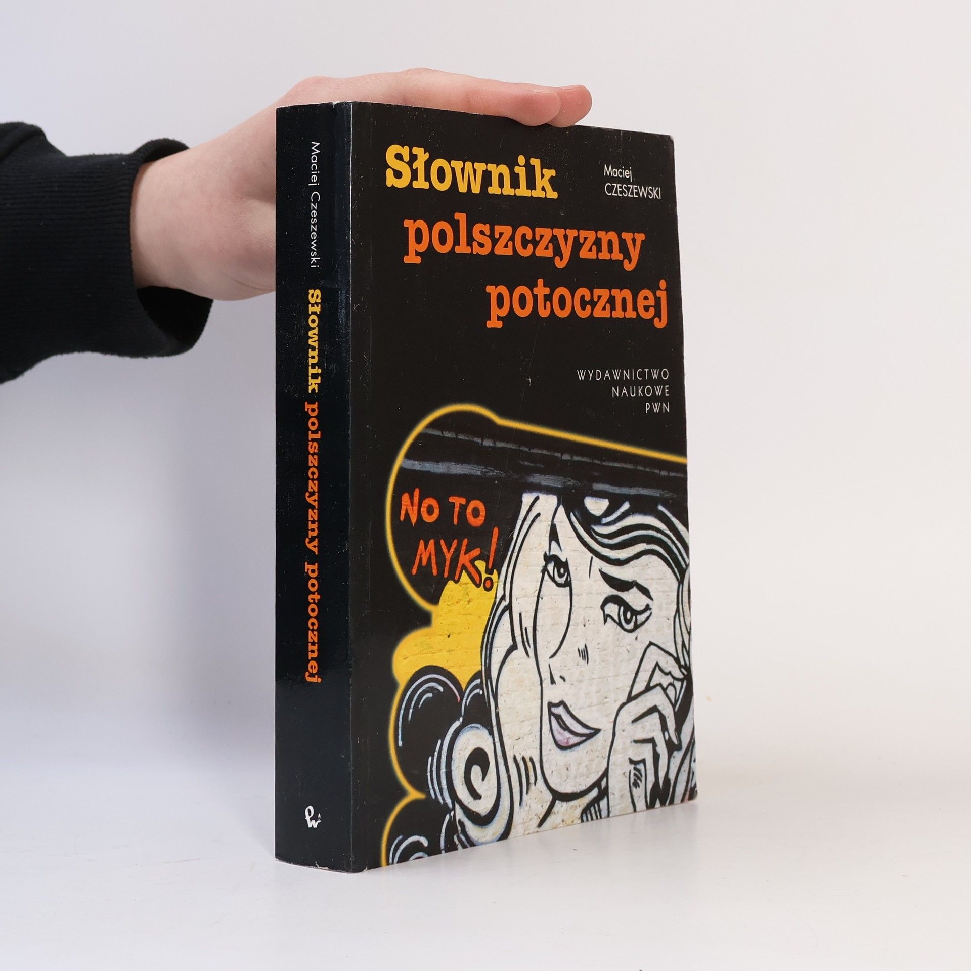 Czeszewski Maciej Słownik polszczyzny potocznej