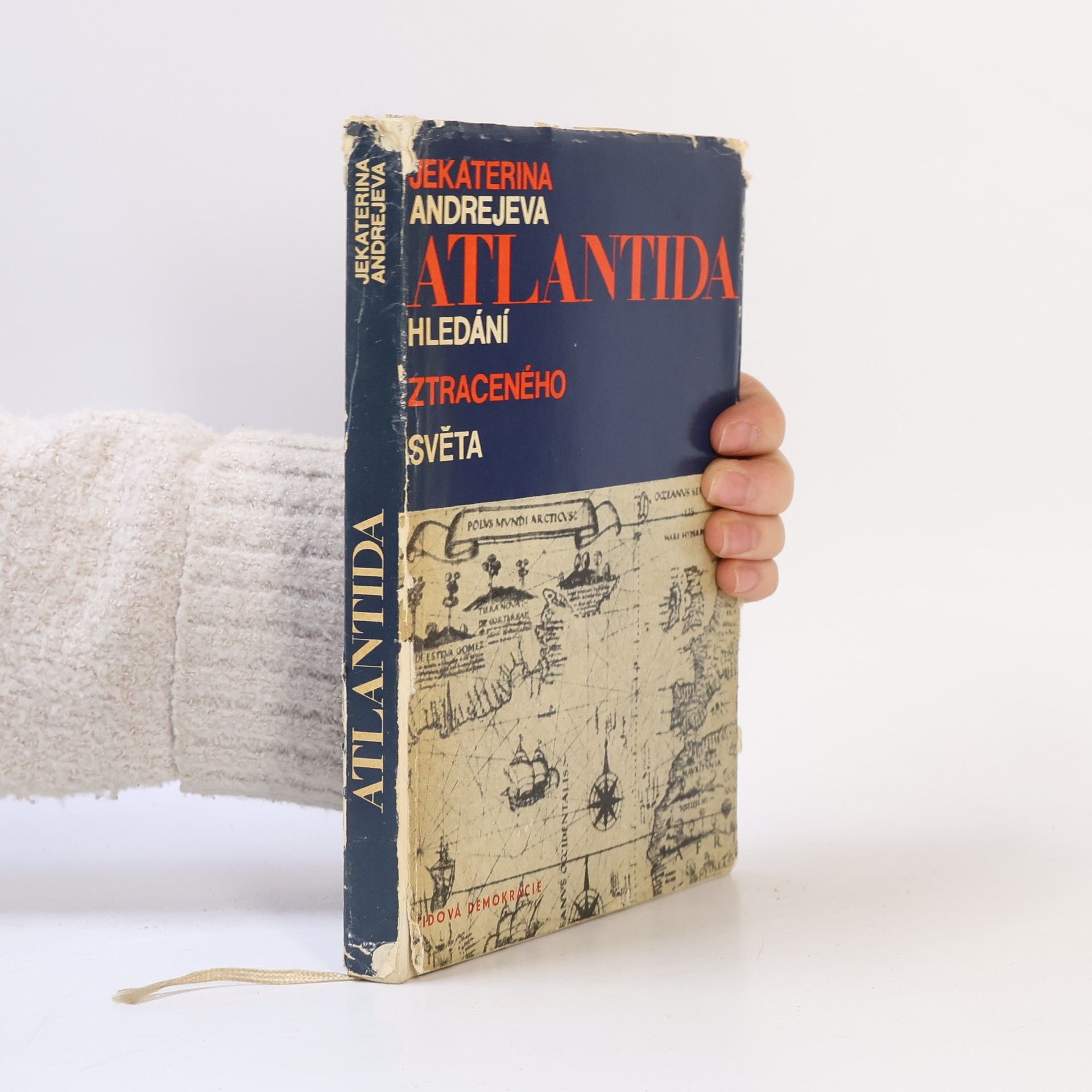 Jekaterina Vladimirovna Andrejeva Atlantida. Hledání ztraceného světa