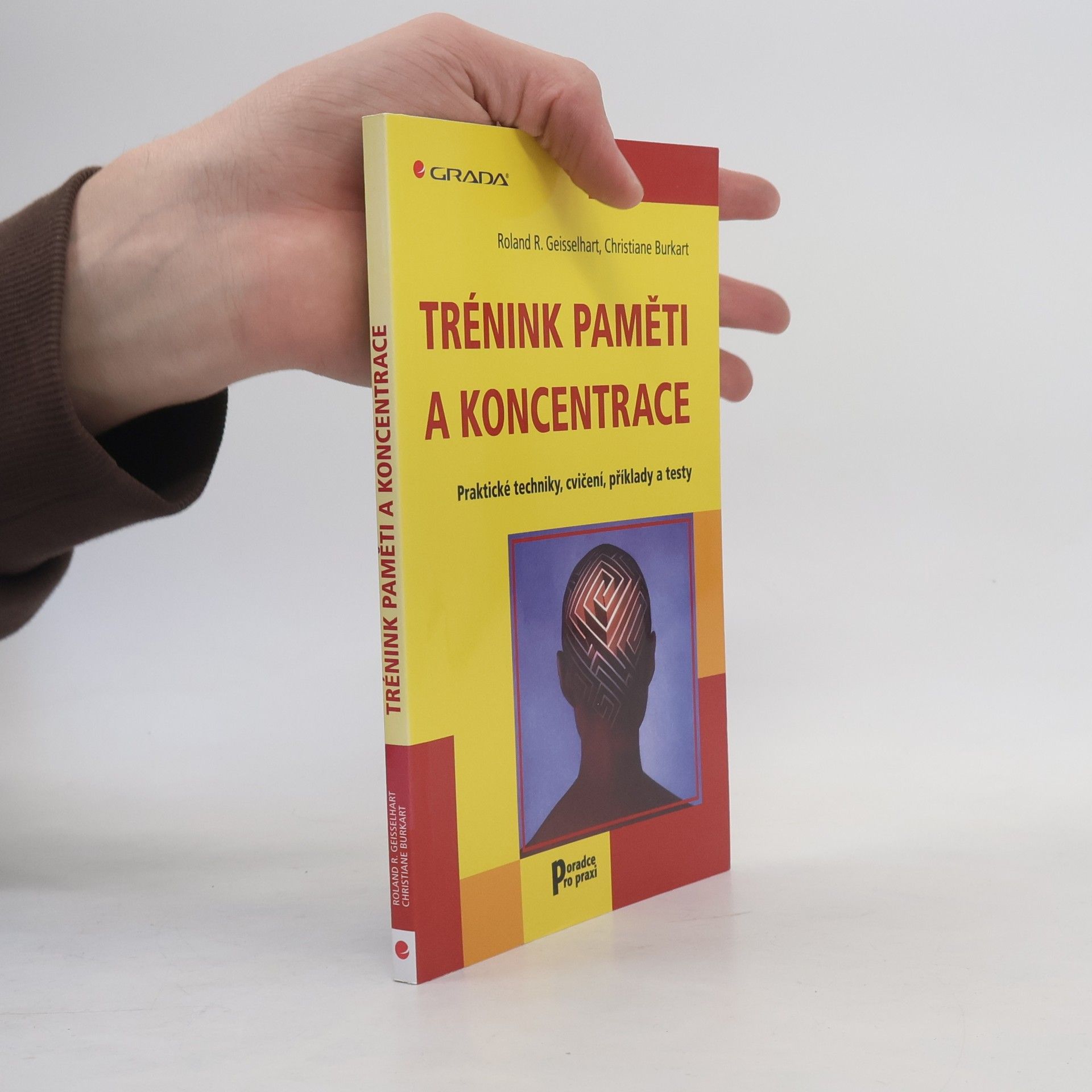 Roland R. Geisselhart Trénink paměti a koncentrace