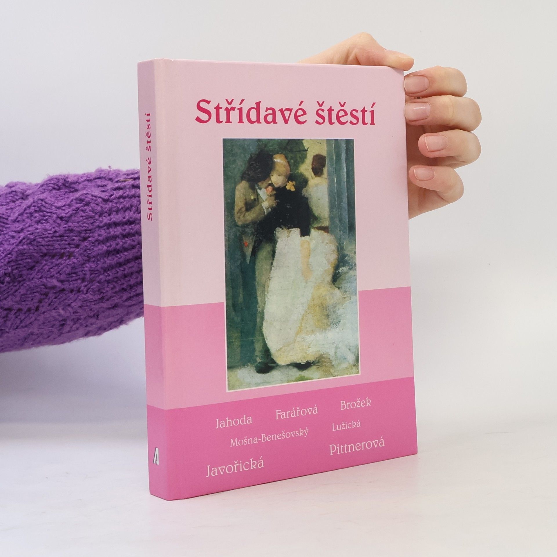 * antologie Střídavé štěstí