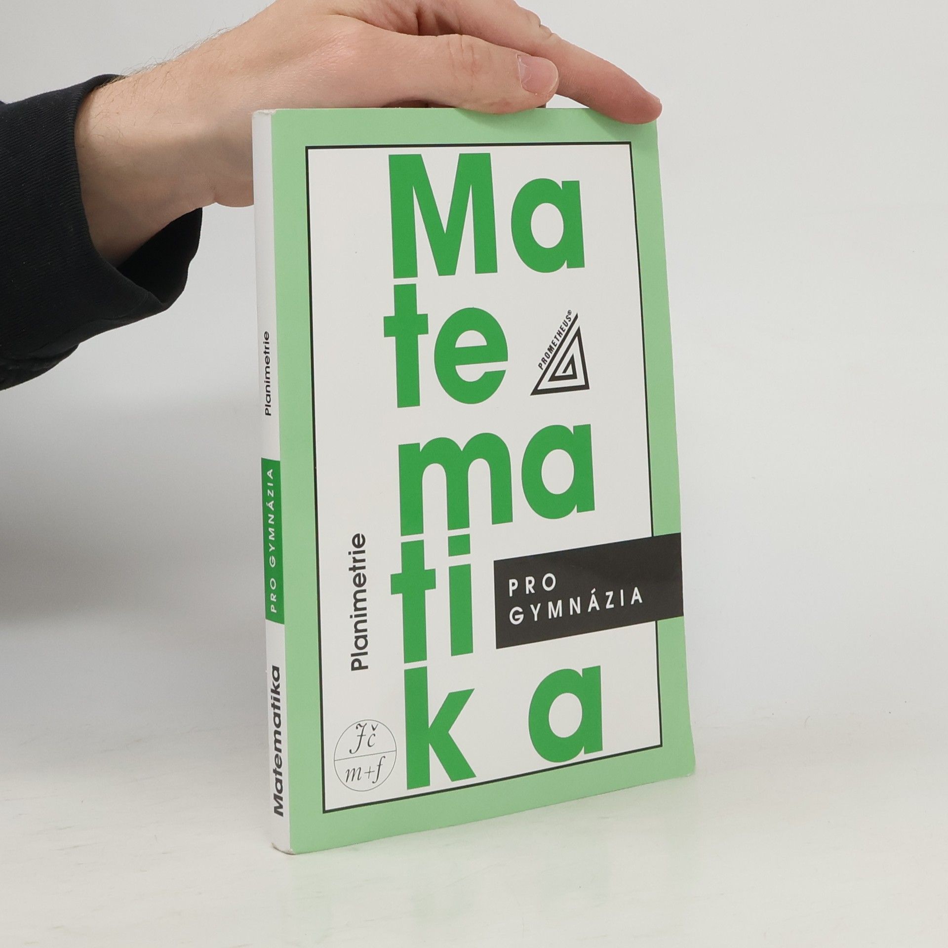 Eva Pomykalová Matematika pro gymnázia: planimetrie
