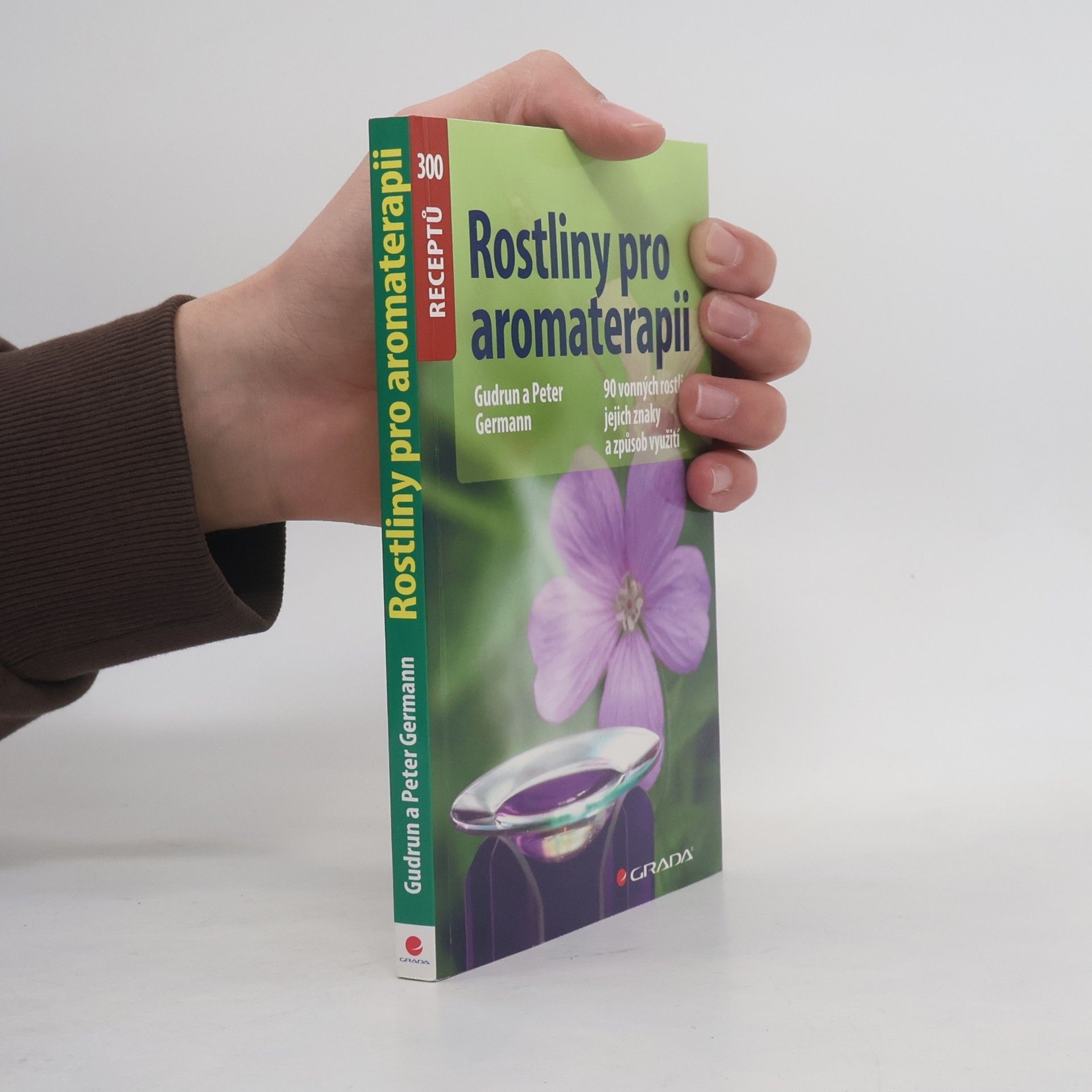 Peter Germann Rostliny pro aromaterapii