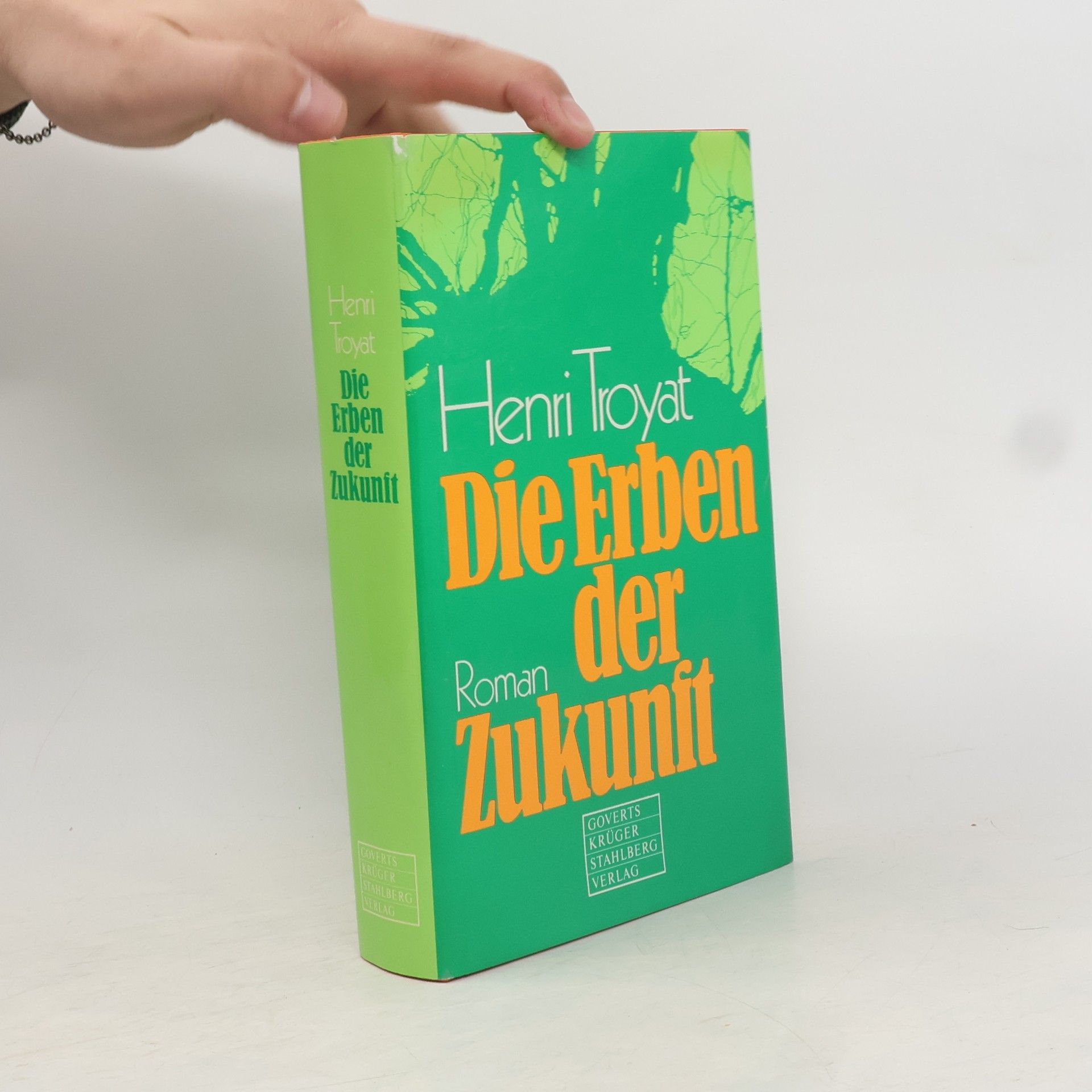 Henri Troyat Die Erben der Zukunft