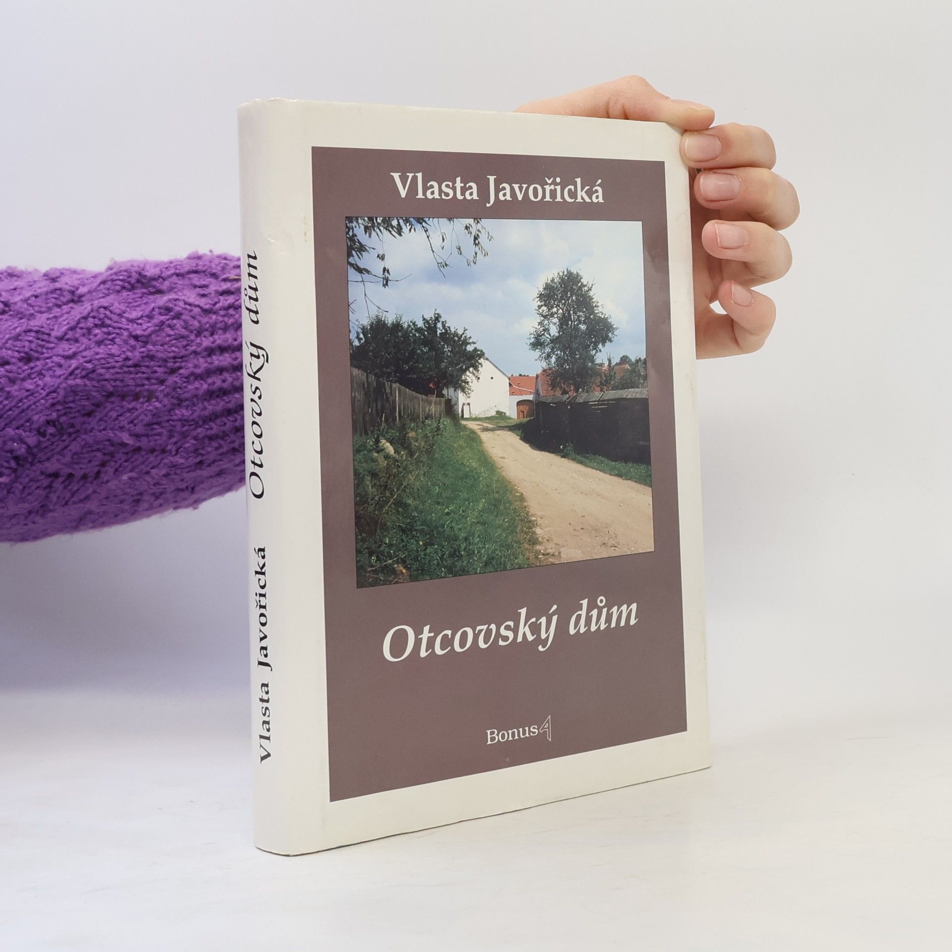 Vlasta Javořická Otcovský dům