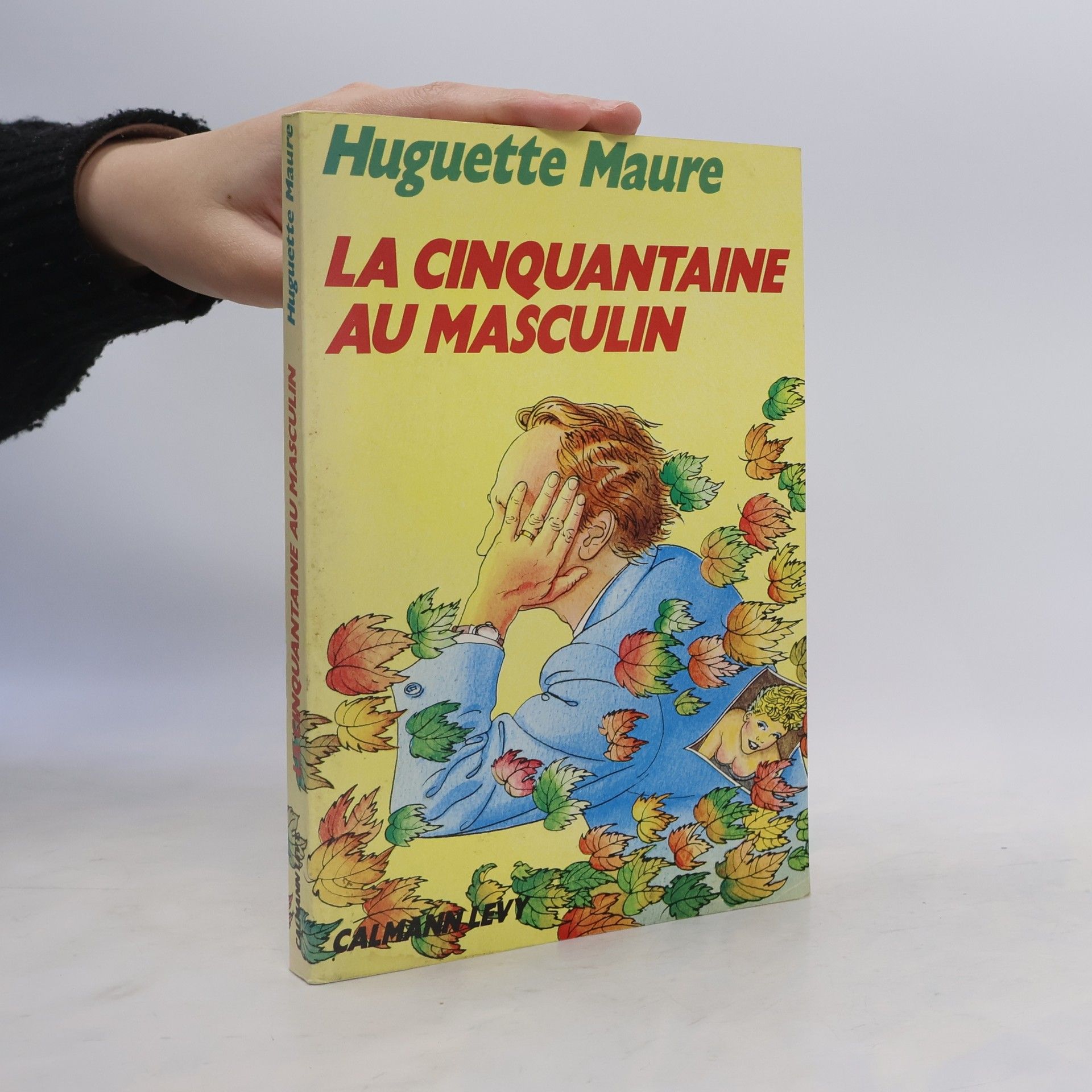 Huguette Maure La cinquantaine au masculin