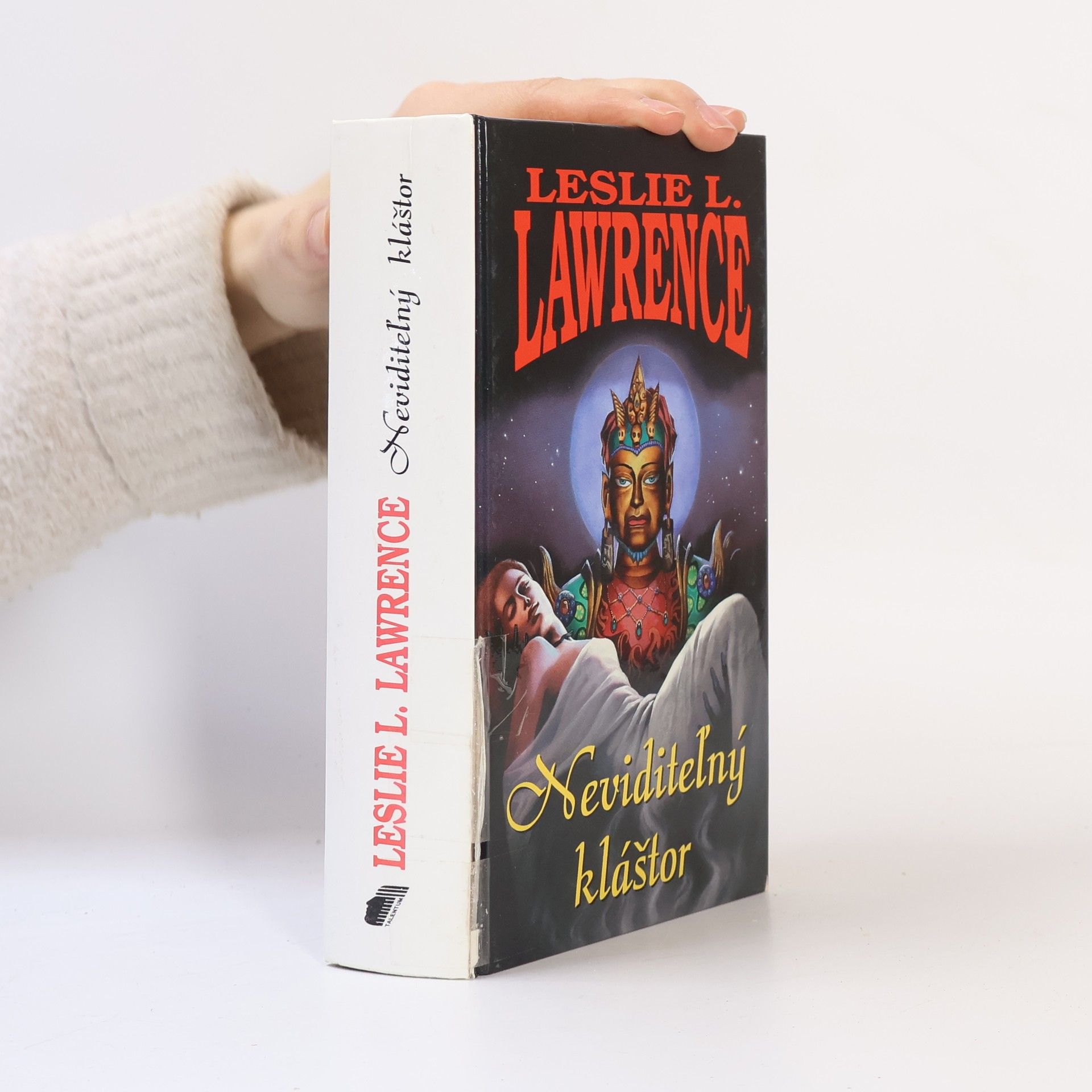Leslie L. Lawrence Neviditeľný kláštor