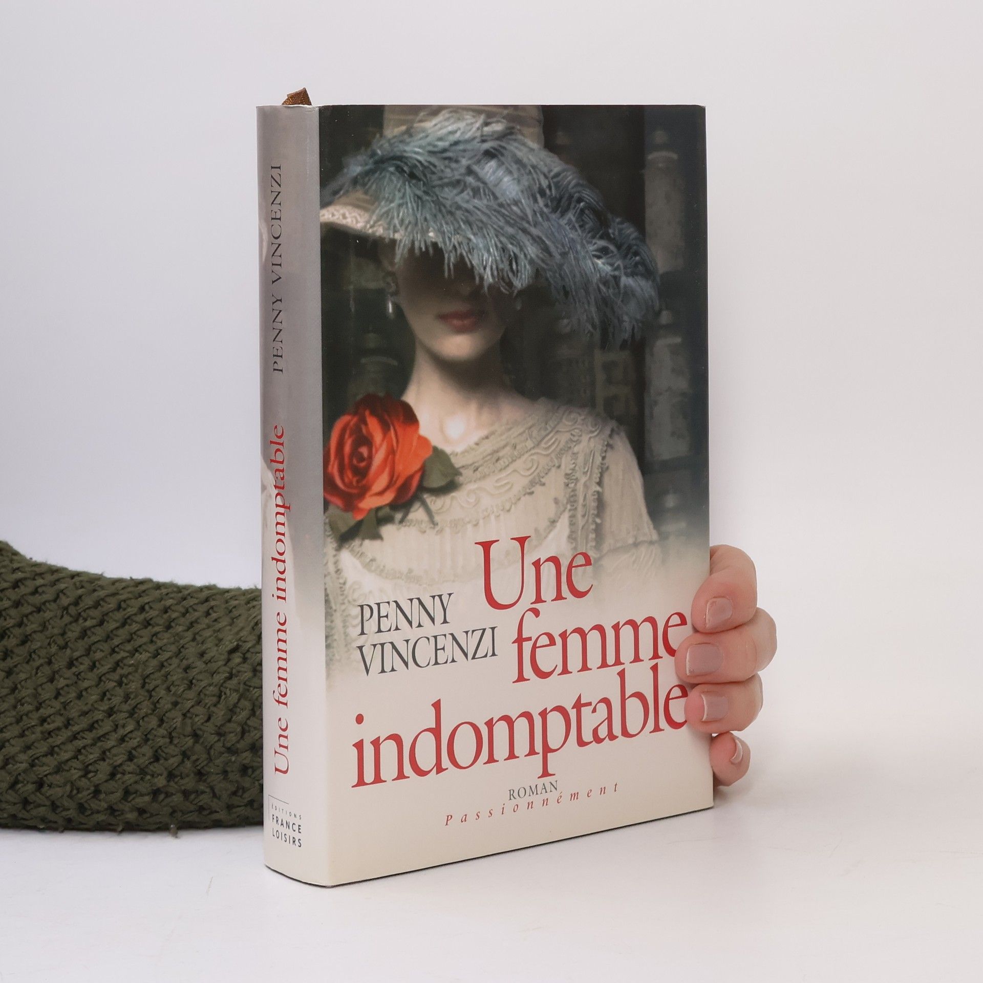 Penny Vincenzi Une femme indomptable