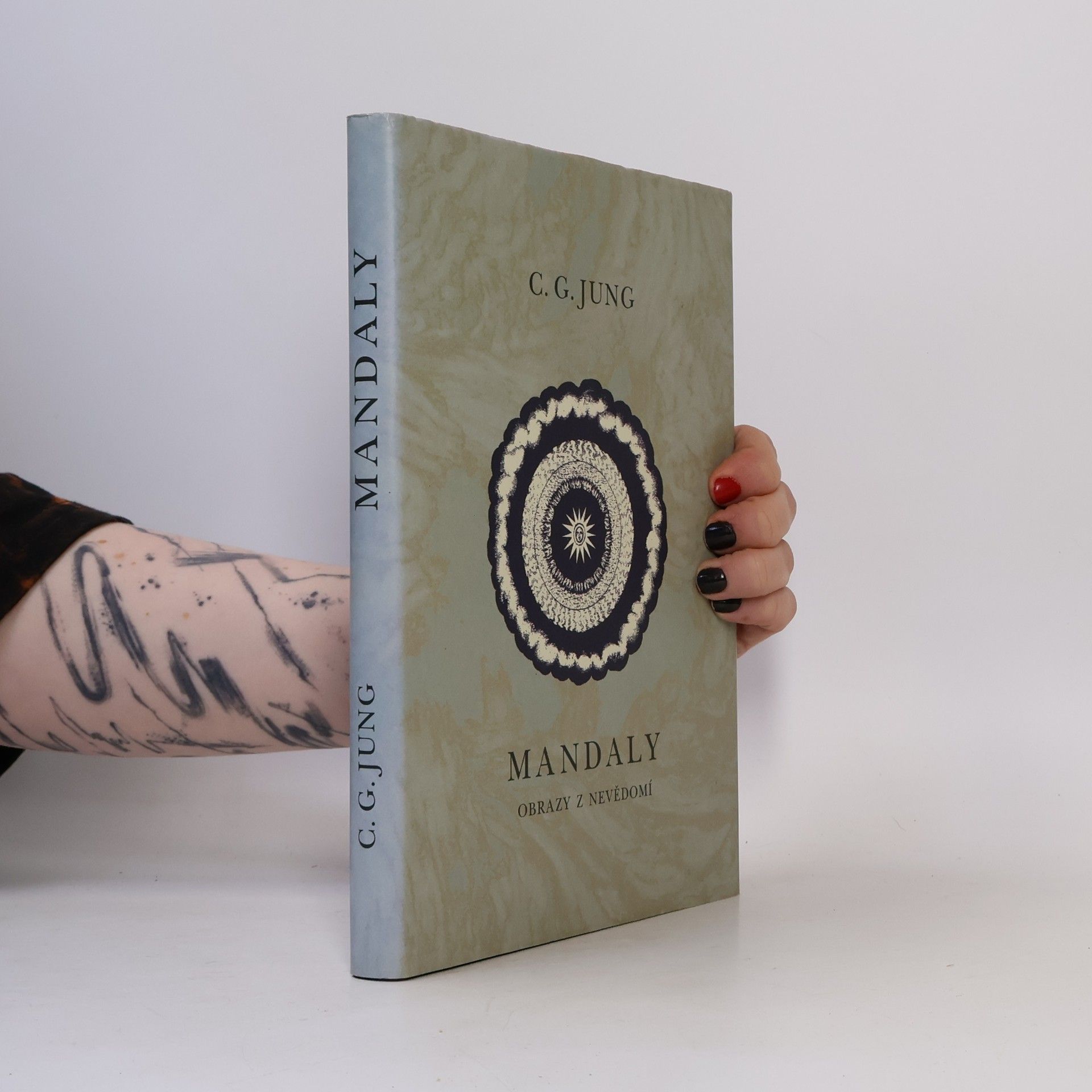 Carl Jung Mandaly : obrazy z nevědomí