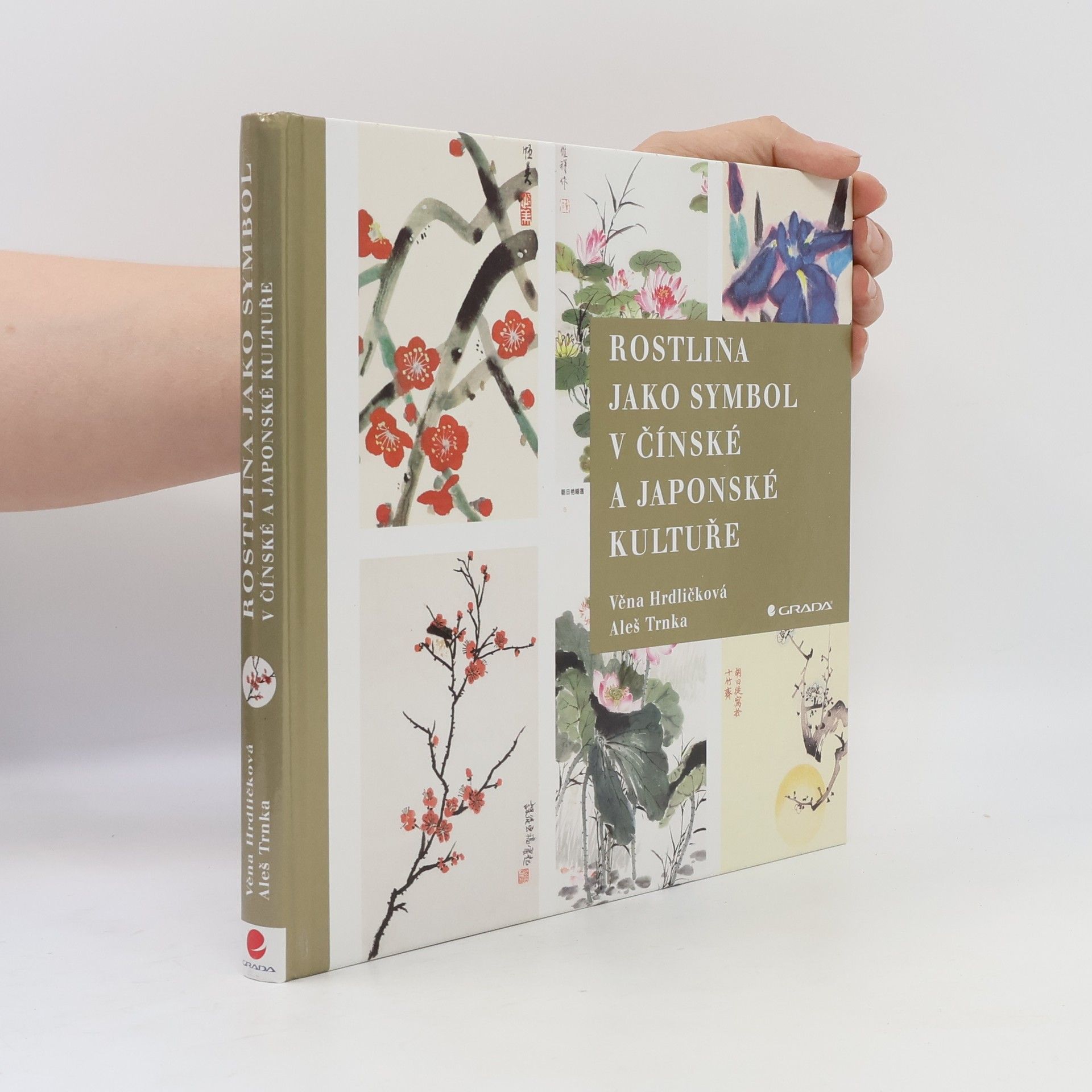 Aleš Trnka Rostlina jako symbol v čínské a japonské kultuře