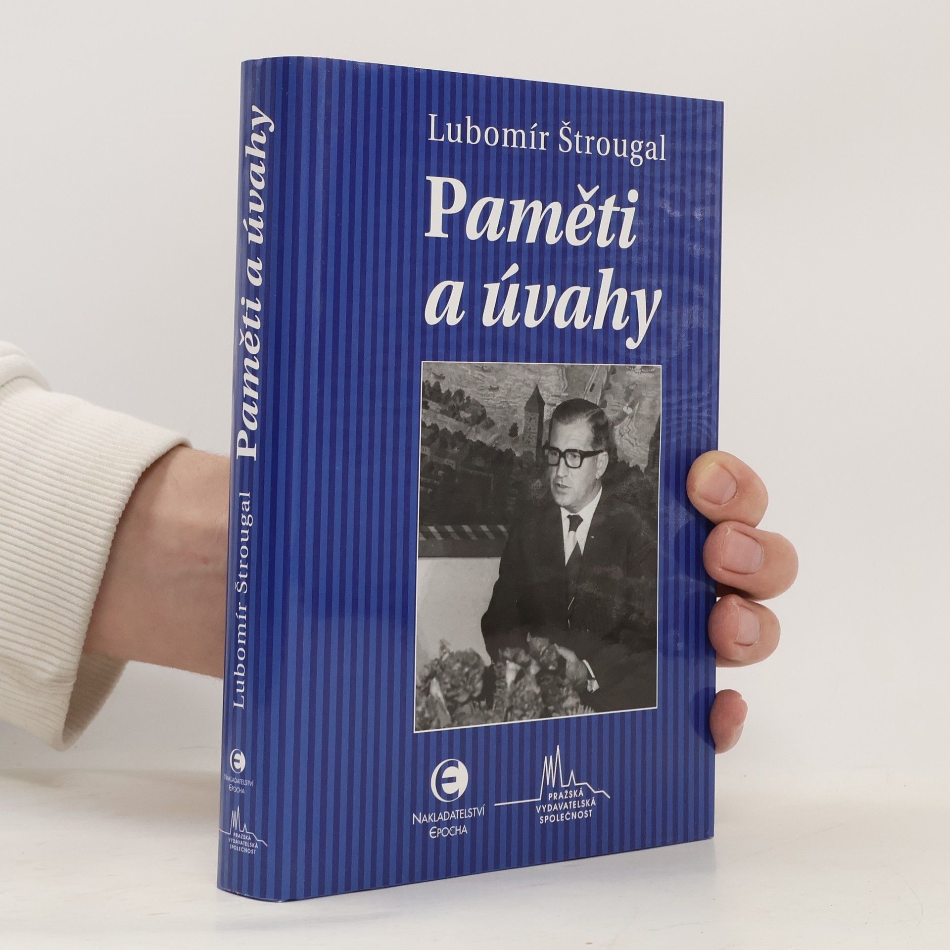 Lubomír Štrougal Paměti a úvahy