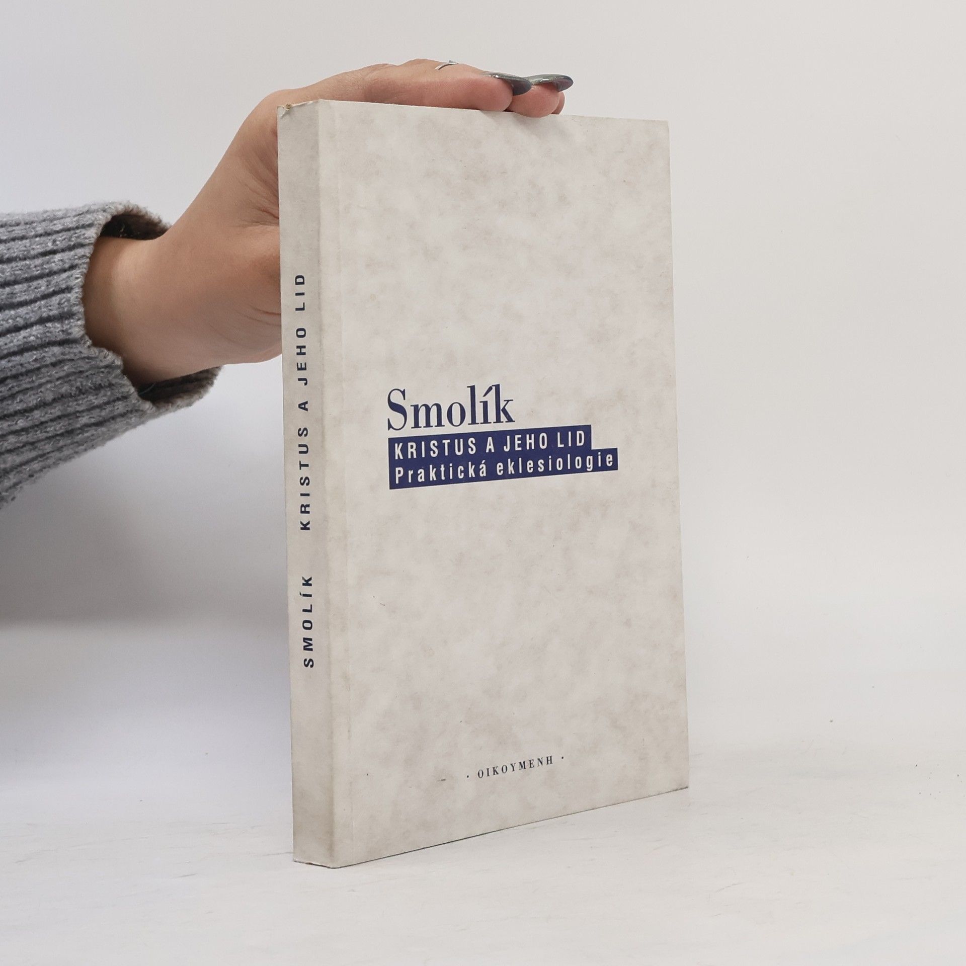 Josef Smolík Kristus a jeho lid