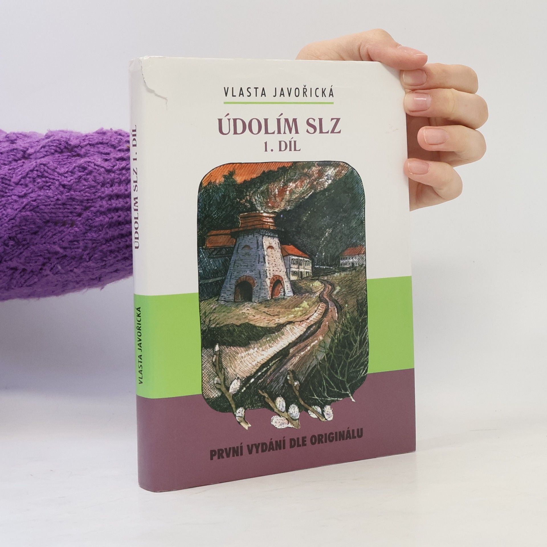 Vlasta Javořická Údolím slz. 1. díl