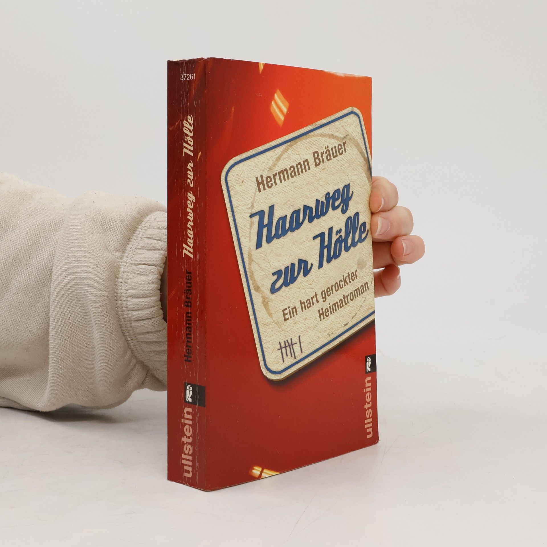 Hermann Bräuer Haarweg zur Hölle