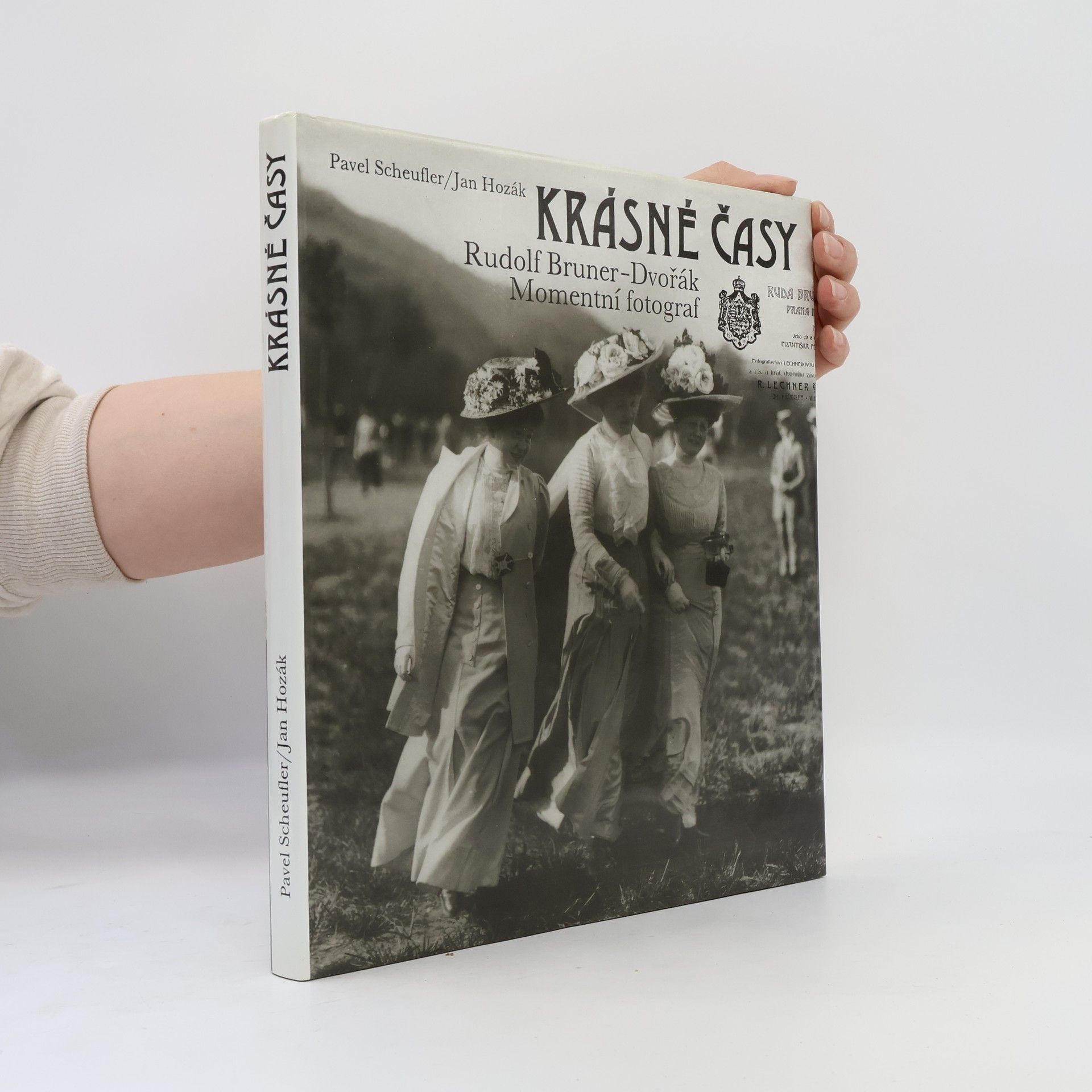 Krásné časy. Rudolf Bruner-Dvořák, momentní fotograf.