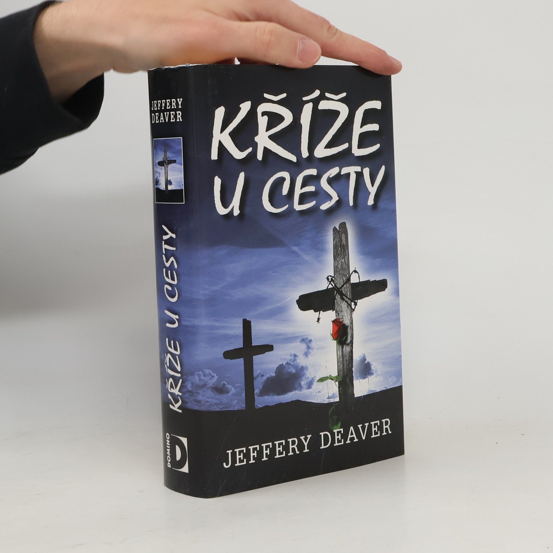 Jeffery Deaver Kříže u cesty